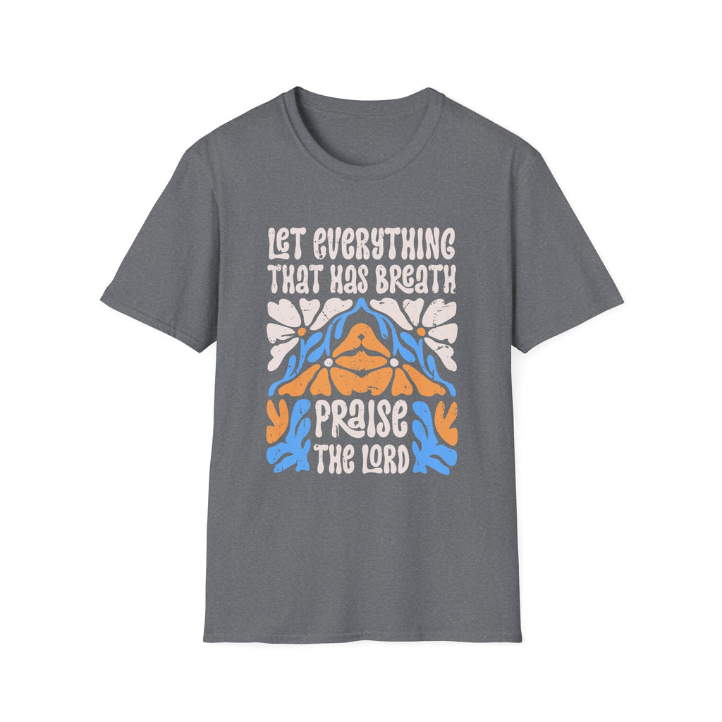 (Gildan 6400) Praise the Lord