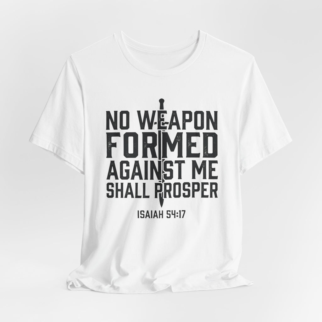 Inspirational Quote Tee - Isaiah 54:17 Unisex Jersey Short Sleeve Shirt