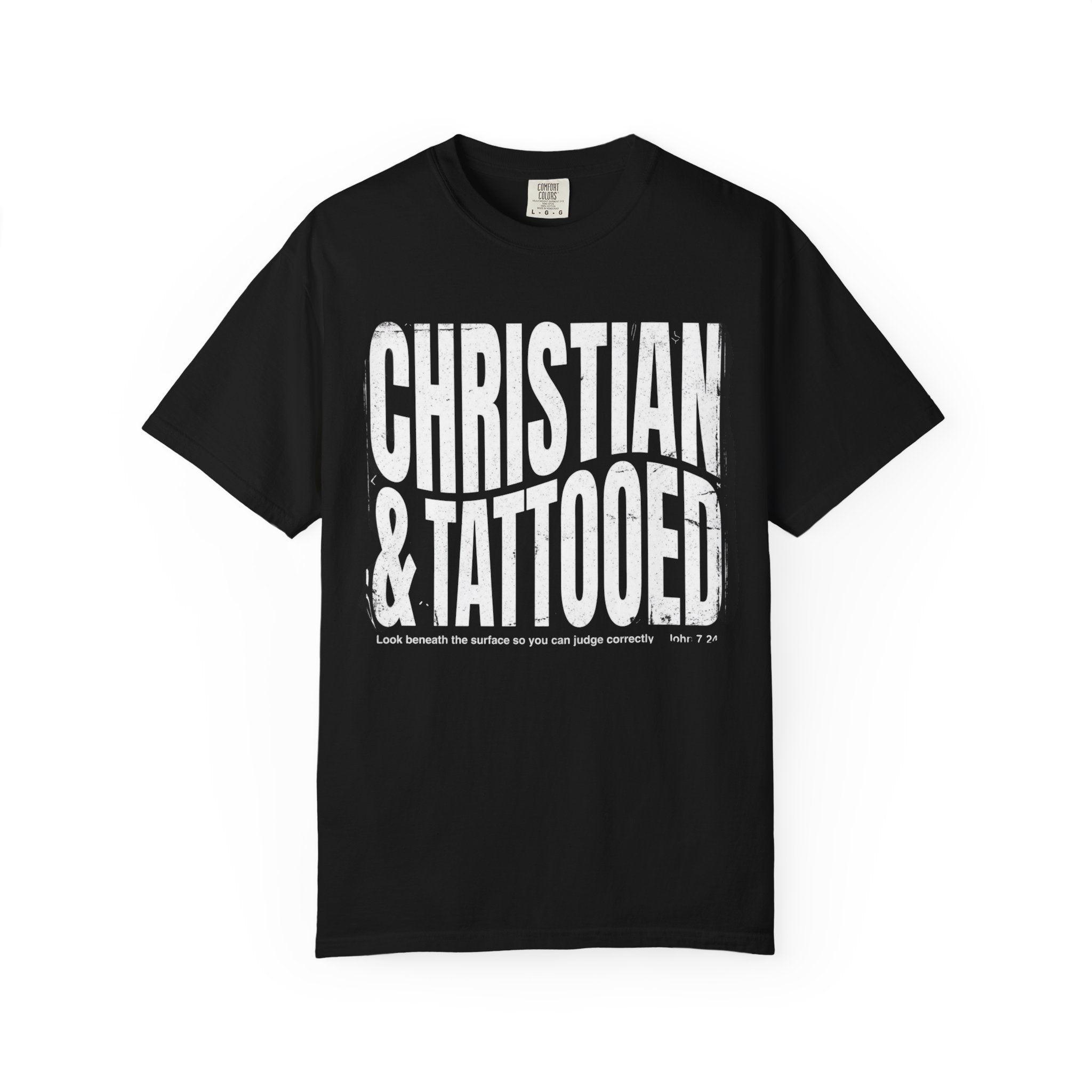 Christian & Tattooed T-Shirt — Bold Faith Graphic Tee for Tattooed Believers