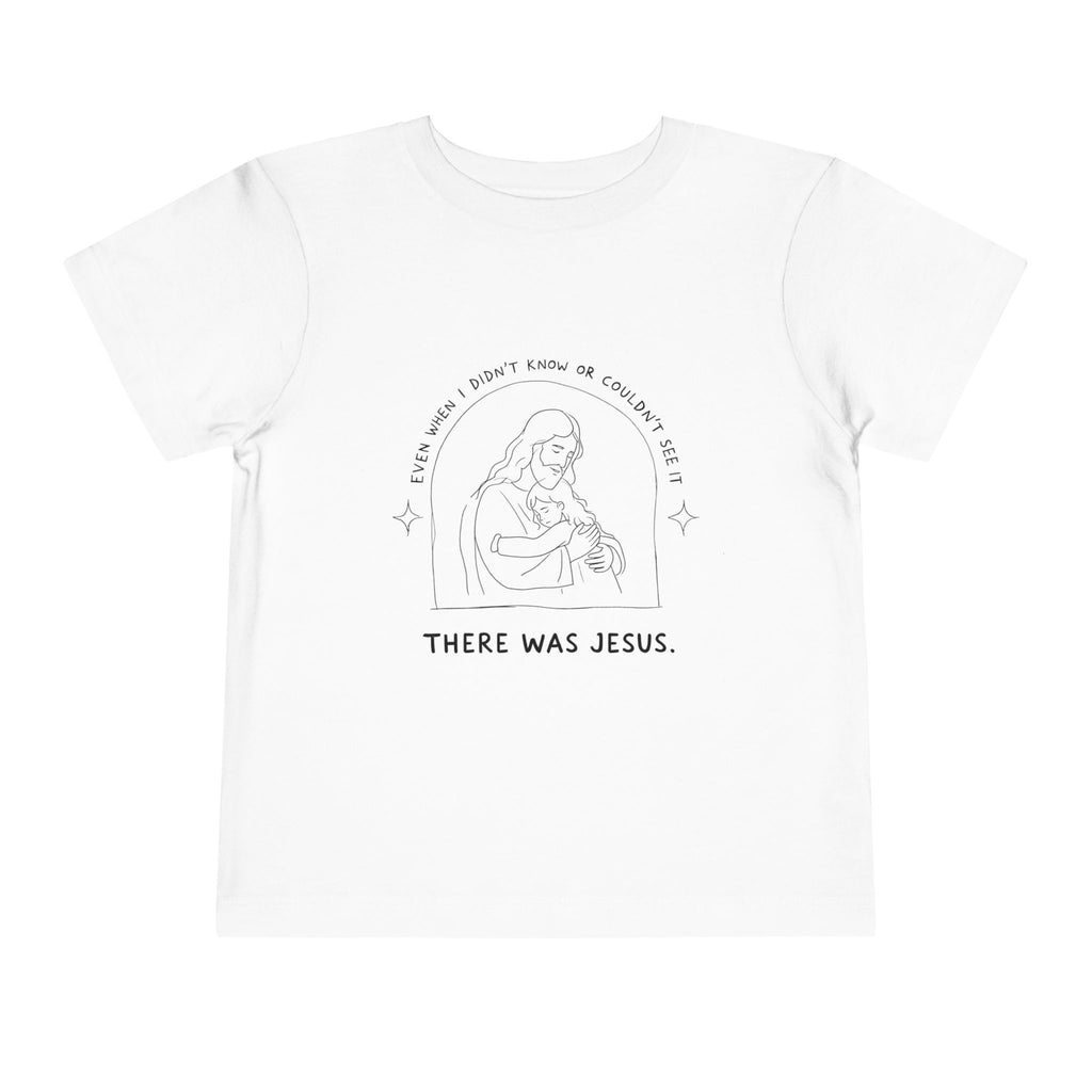 Toddler Tee — 'There Was Jesus' Mary & Baby Minimalist Christian Kids Shirt