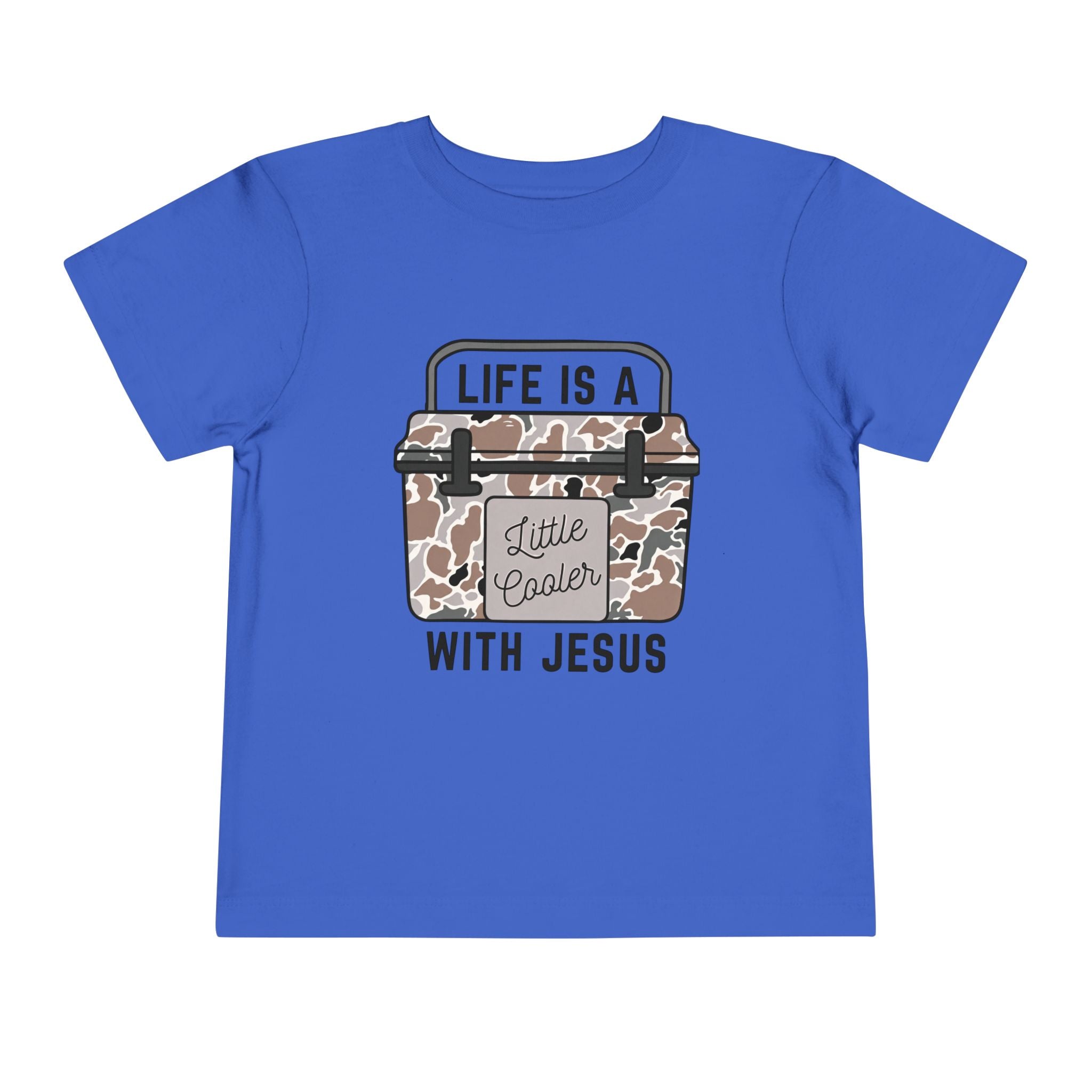 Toddler Tee — "Life Is A Little Cooler With Jesus" Cooler Graphic