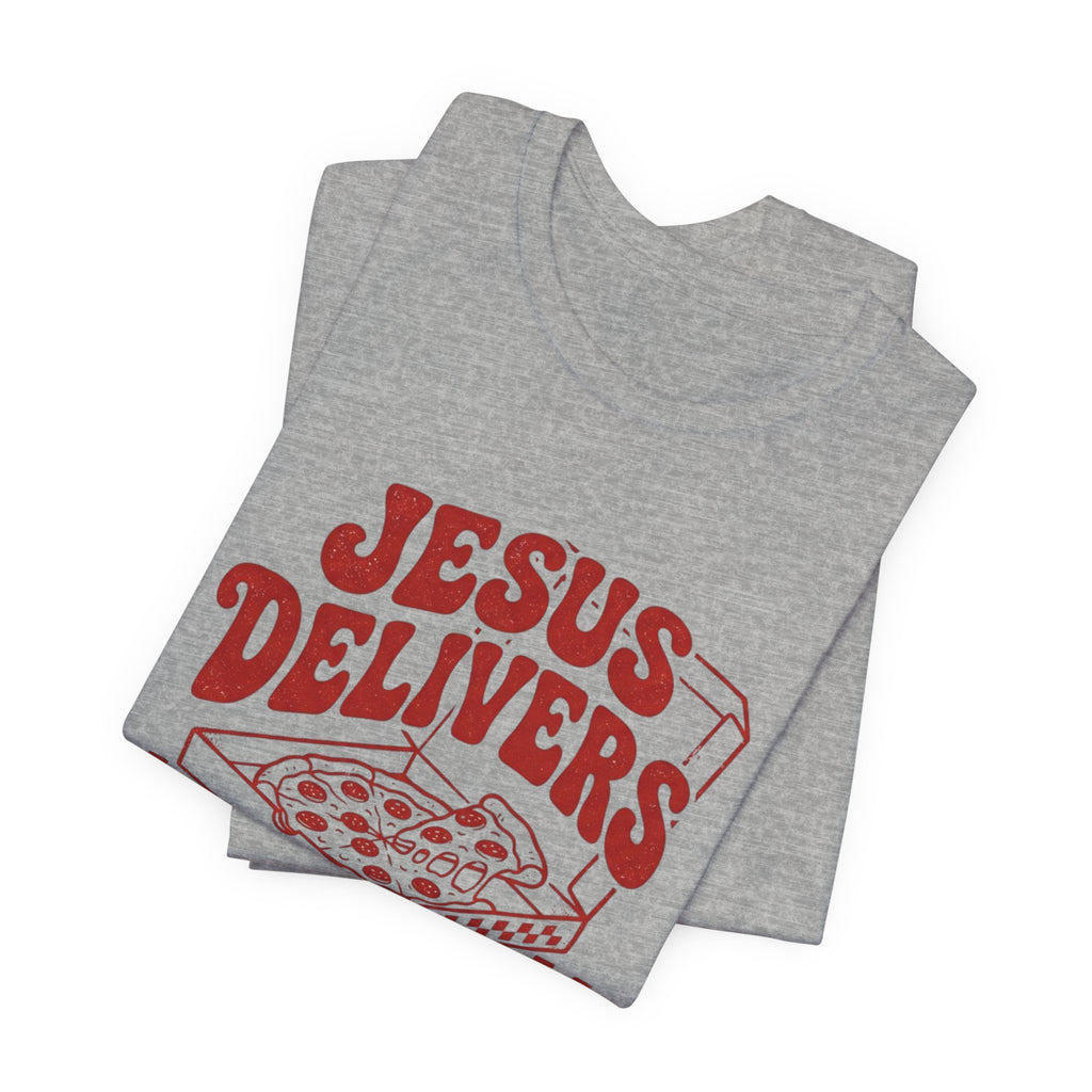 Jesus Delivers Pizza Tee — "Daily Bread Co." Christian Graphic T-Shirt