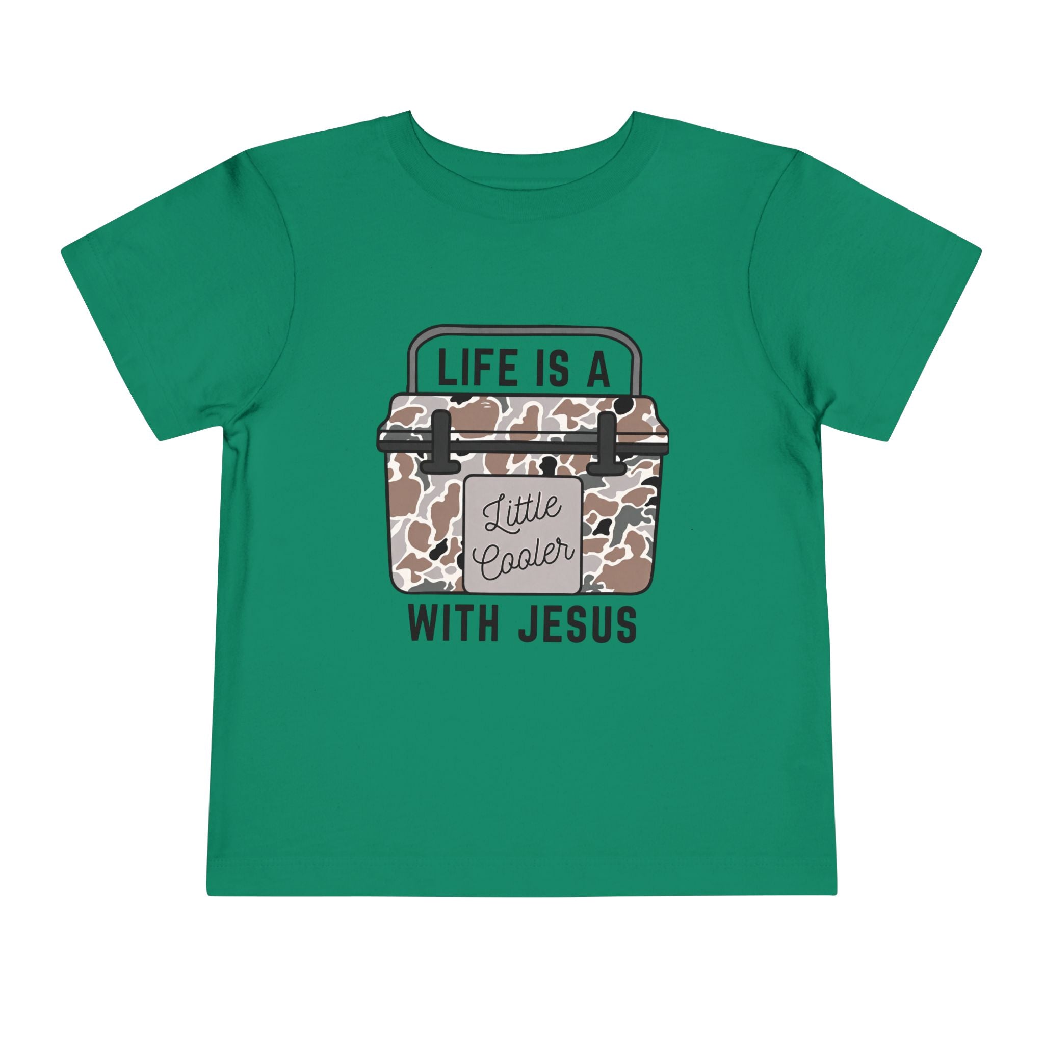 Toddler Tee — "Life Is A Little Cooler With Jesus" Cooler Graphic