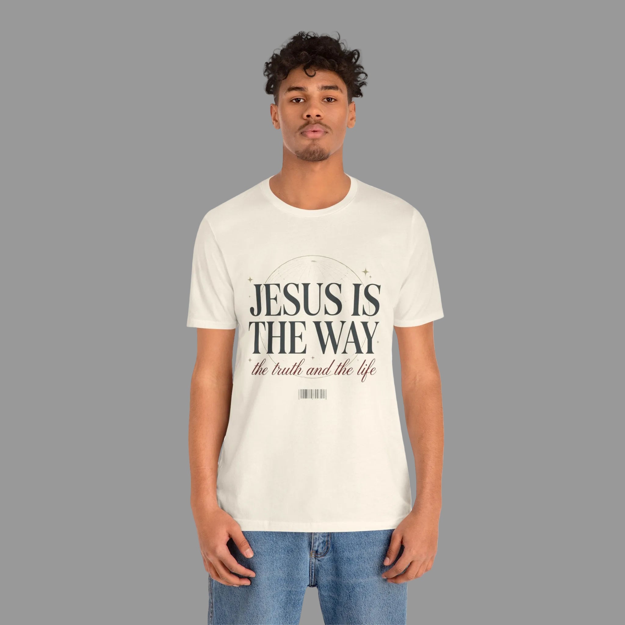 Jesus Is The Way T-Shirt — 'the truth and the life' Inspirational Christian Tee