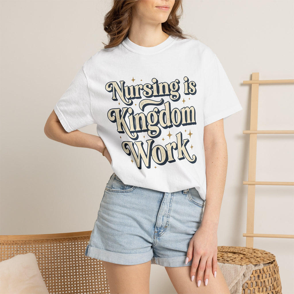 Nursing Is Kingdom Work T-Shirt