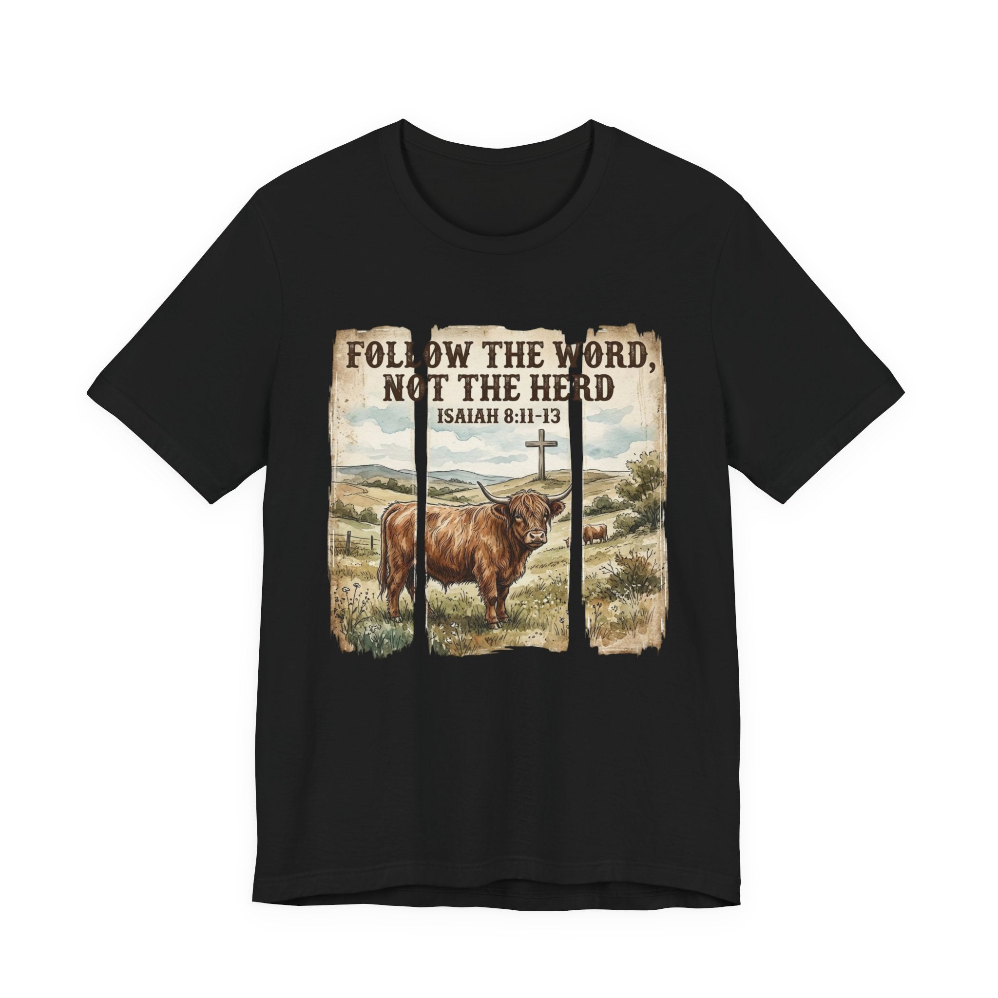 Follow the Word Not the Herd T-Shirt – Isaiah 8:11-13 Christian Faith Tee