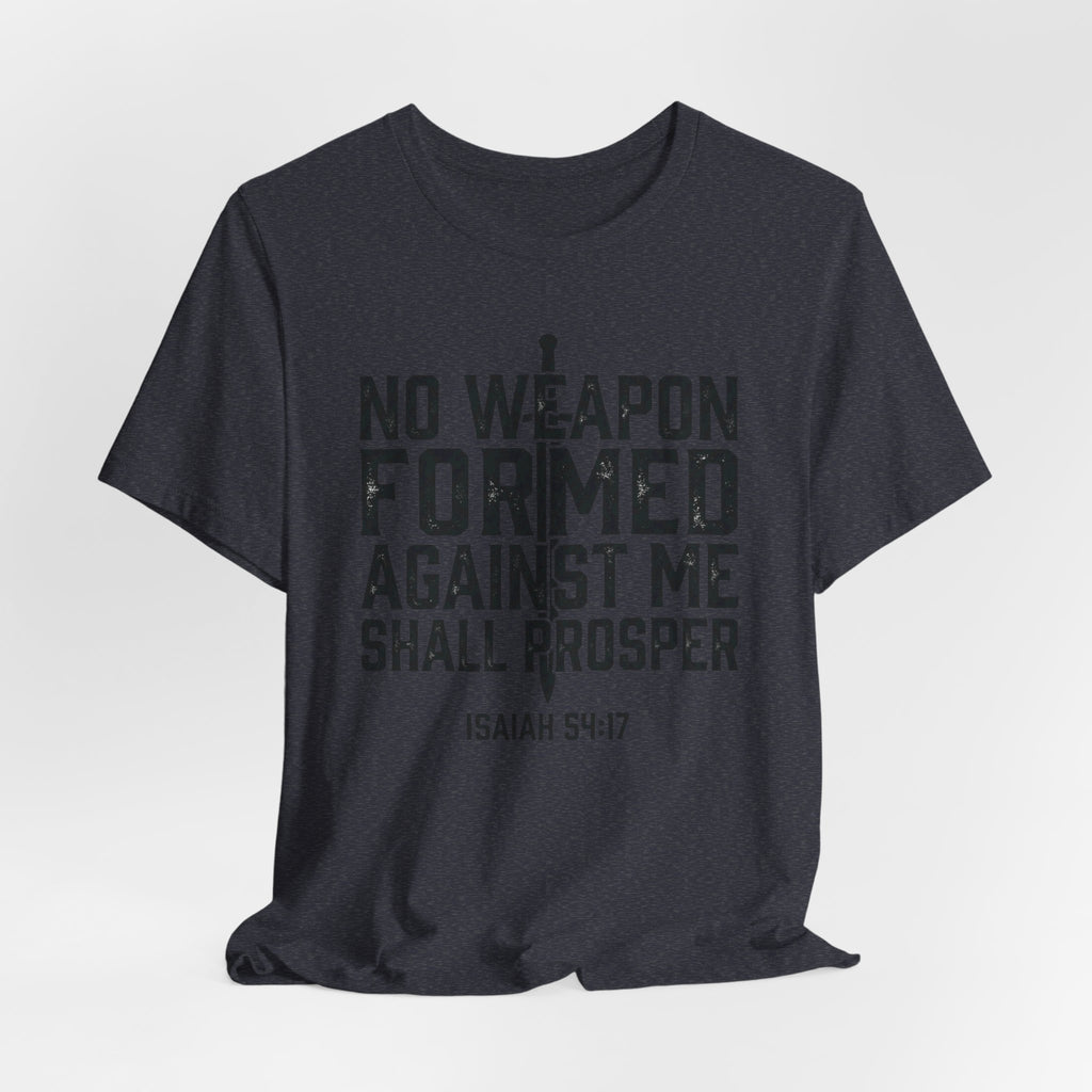 Inspirational Quote Tee - Isaiah 54:17 Unisex Jersey Short Sleeve Shirt