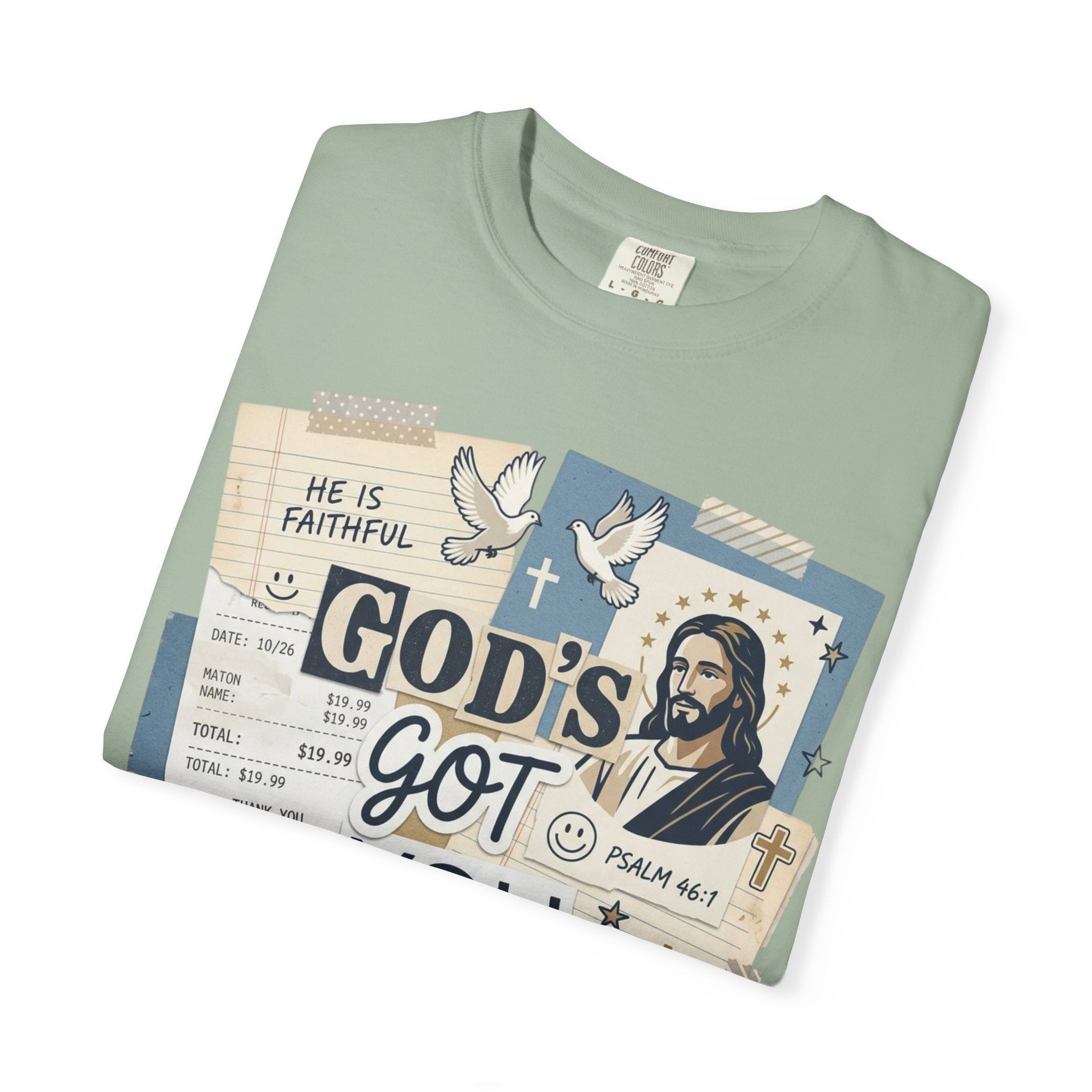 God's Got You Christian T-Shirt — Inspirational Faith Tee