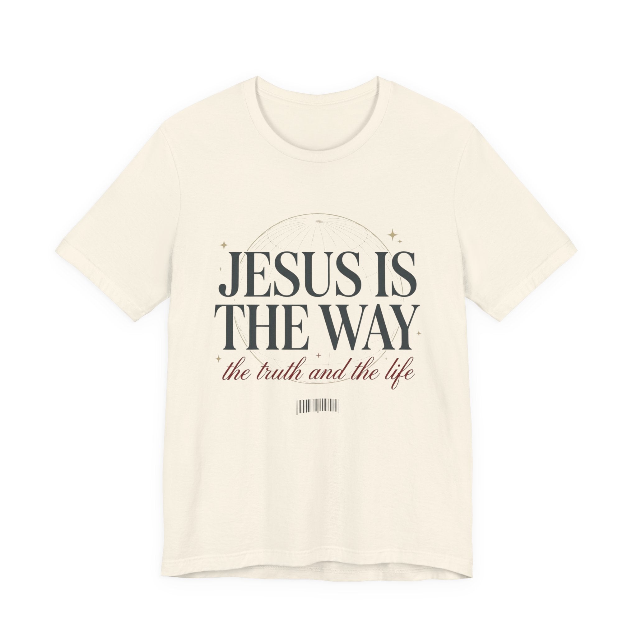 Jesus Is The Way T-Shirt — 'the truth and the life' Inspirational Christian Tee