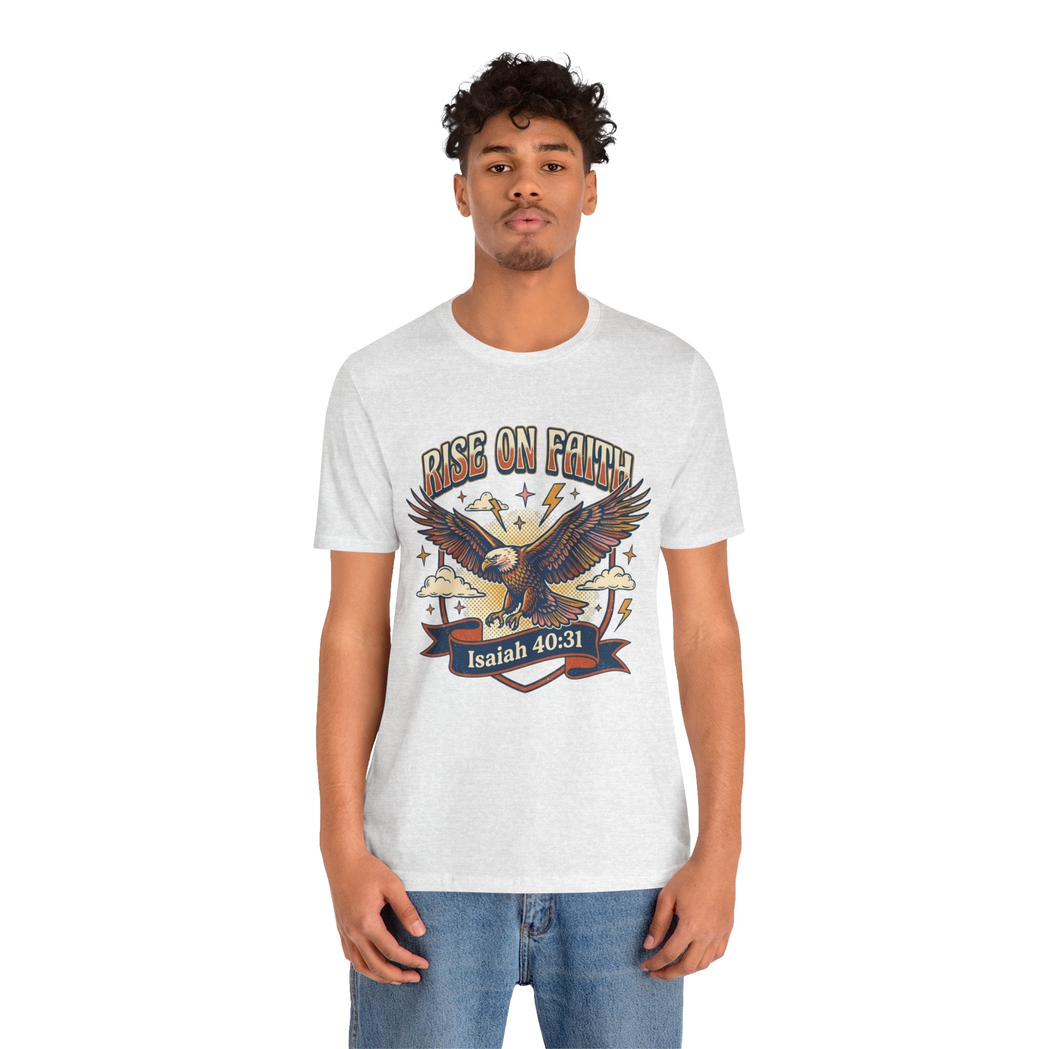 Rise on Faith T-Shirt — Isaiah 40:31 Eagle Christian Tee