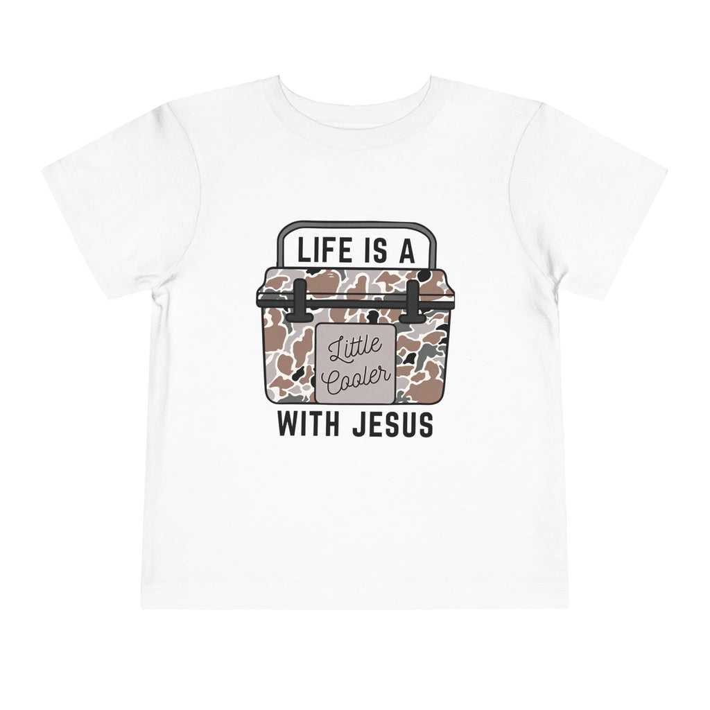 Toddler Tee — "Life Is A Little Cooler With Jesus" Cooler Graphic