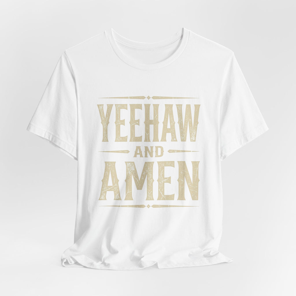 Yeehaw and Amen Tee — Country Faith Graphic T-Shirt