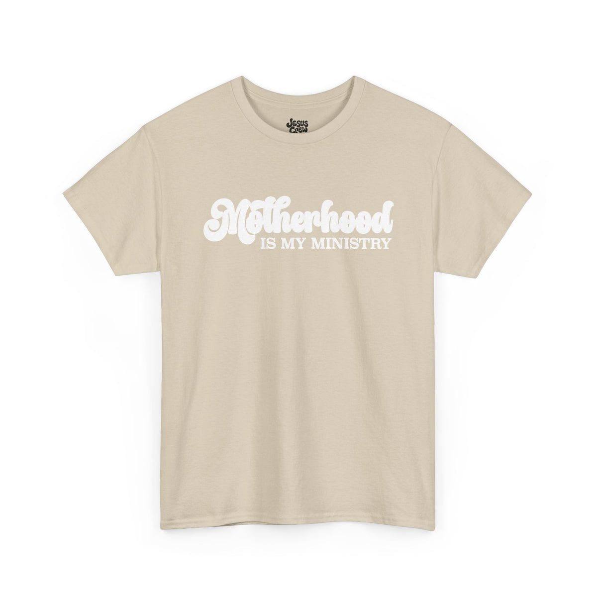 Motherhood Is My Ministry Tee