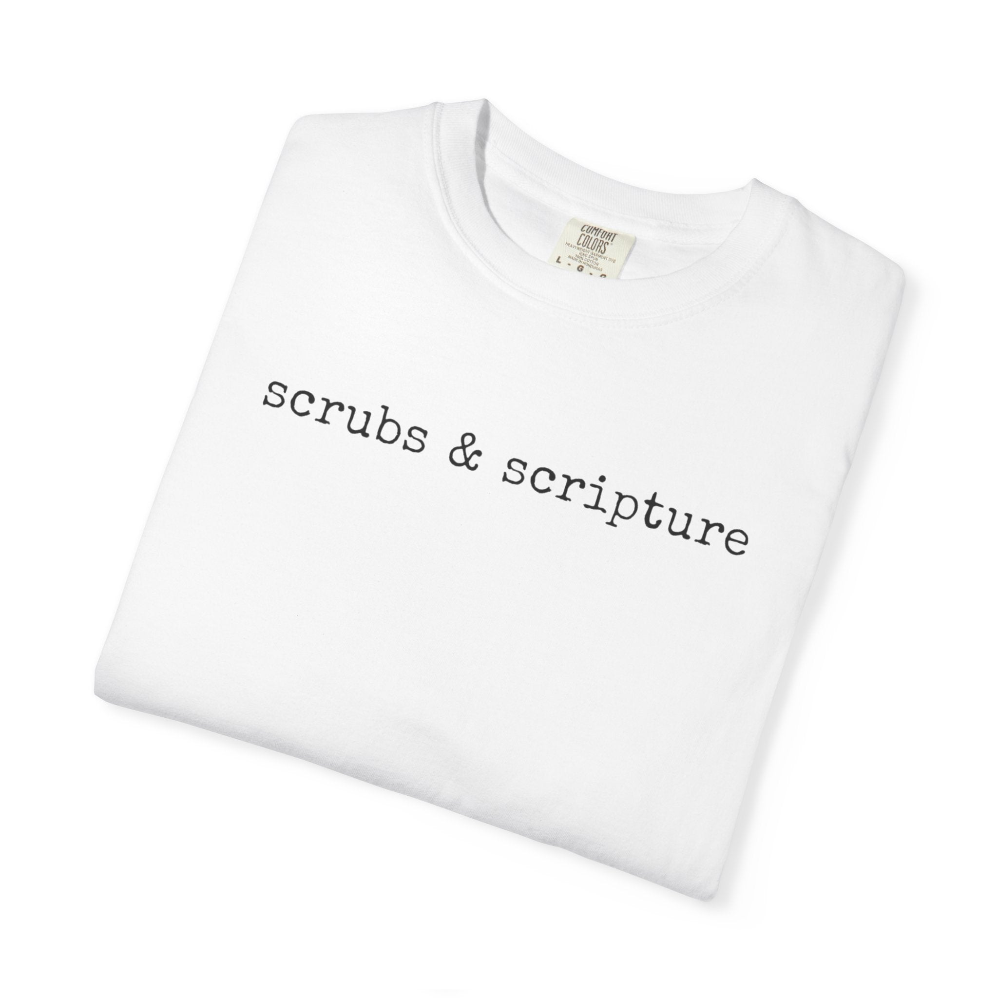 Scrubs & Scripture Tee – Christian Nurse Medical T-Shirt