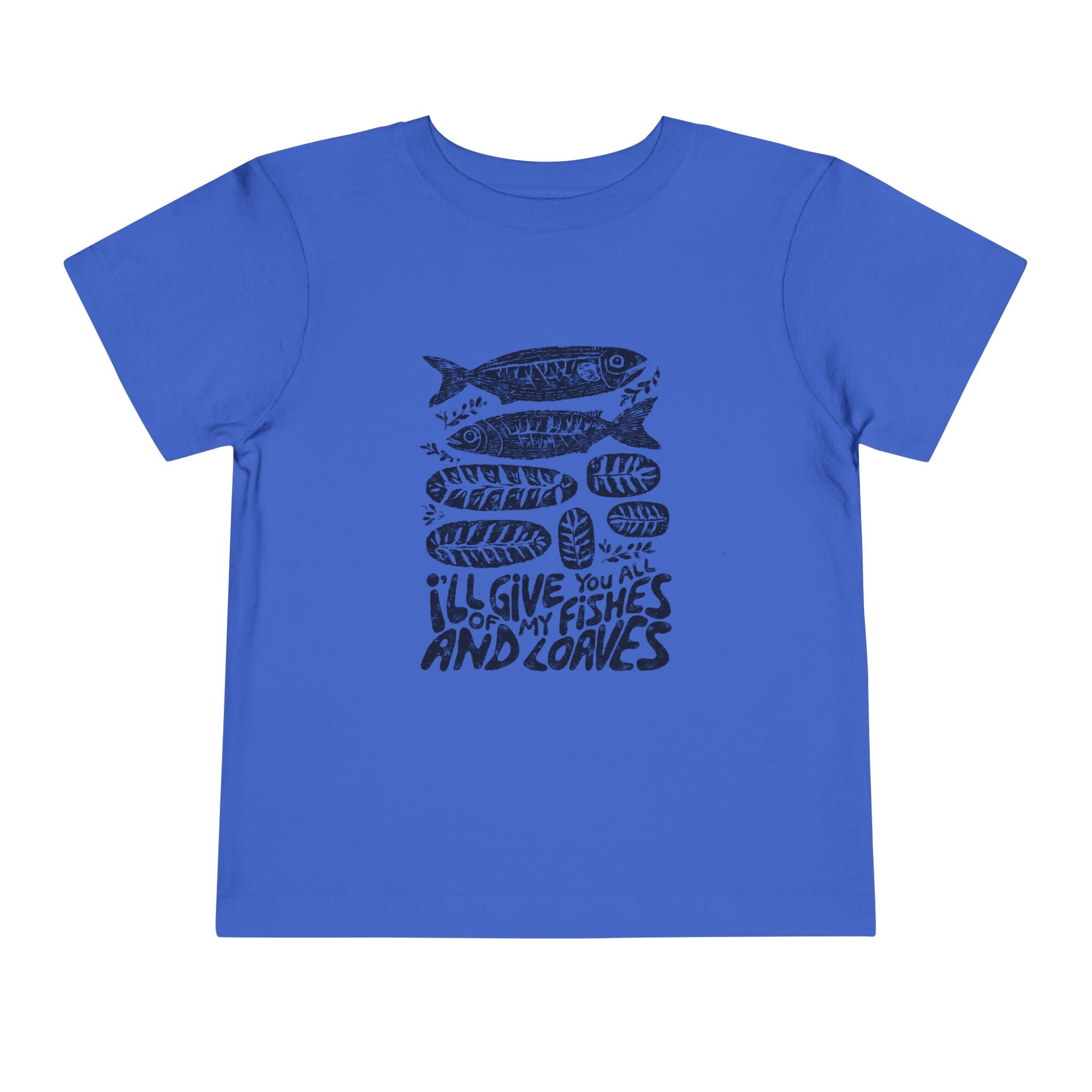 Toddler Fish Tee — "I'll Give You All Of My Fishes And Loves" Cute Nautical Shirt