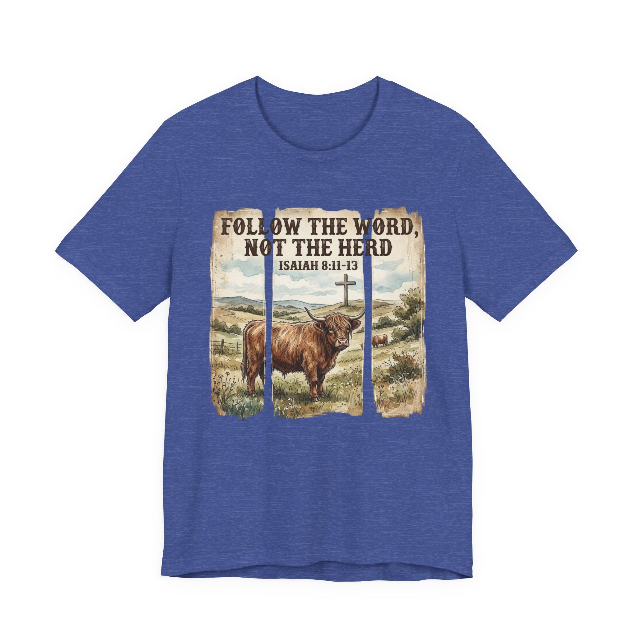 Follow the Word Not the Herd T-Shirt – Isaiah 8:11-13 Christian Faith Tee