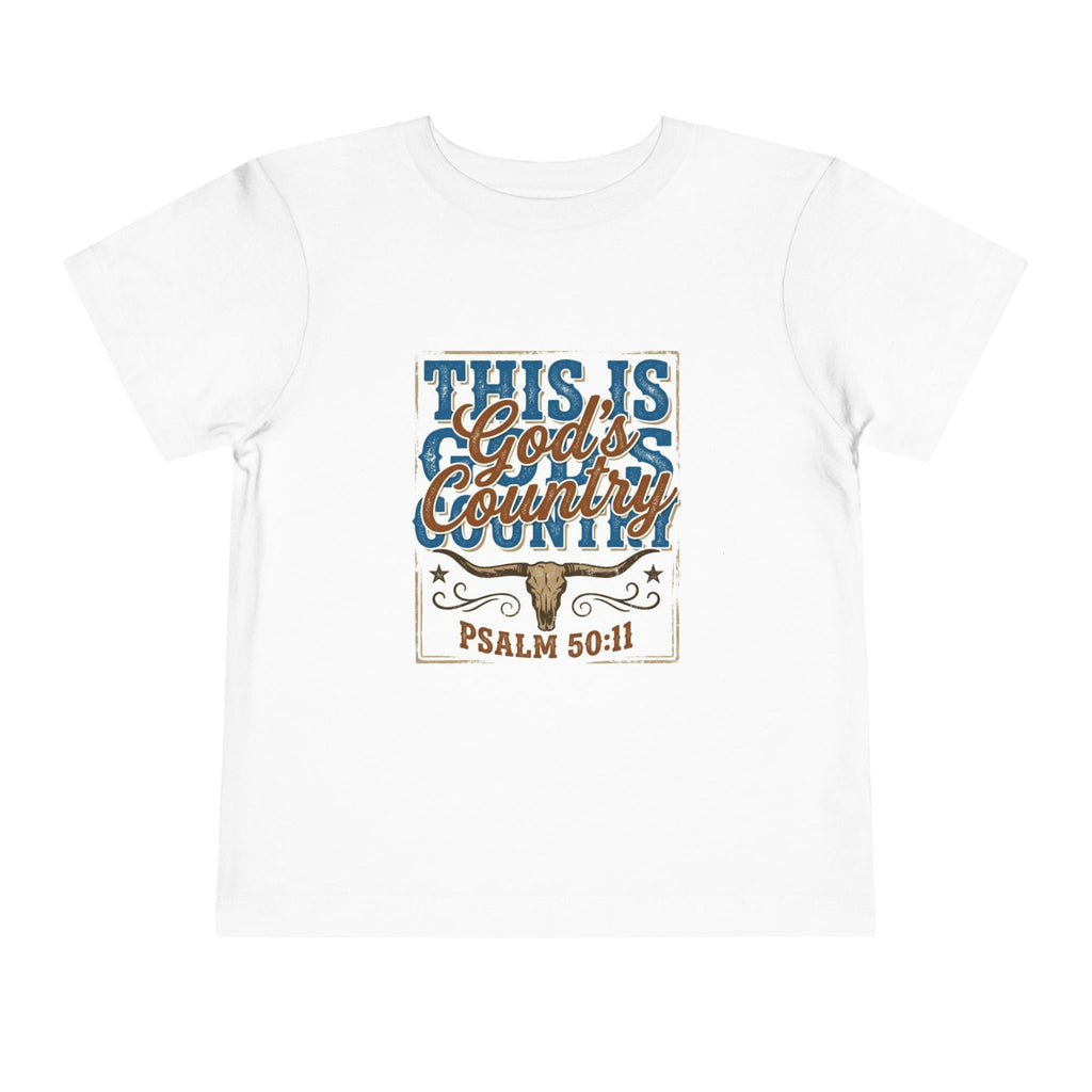 Toddler Tee - "This Is God’s Country" Psalm 50:11 Christian Kids Shirt
