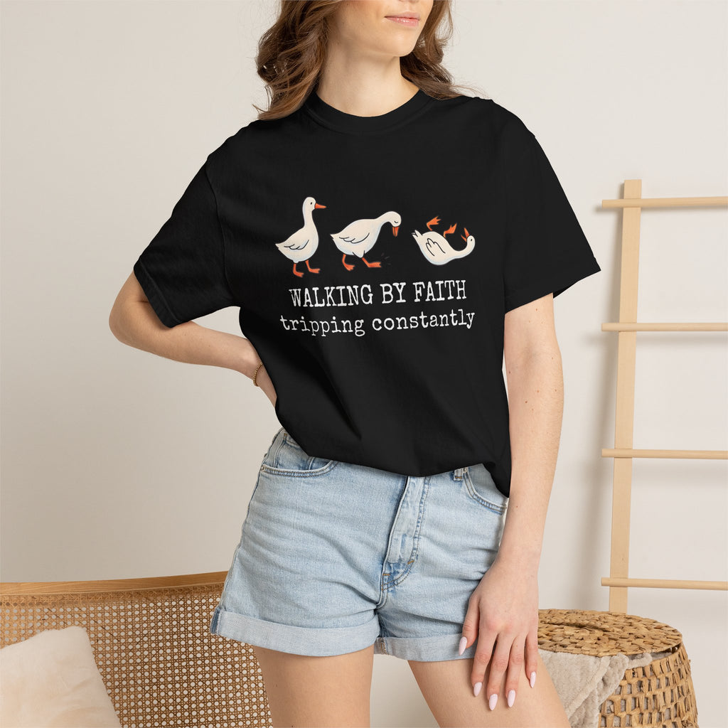 Walking by Faith Tee — Cute Goose Family "Walking by Faith, tripping constantly" Christian Graphic Shirt
