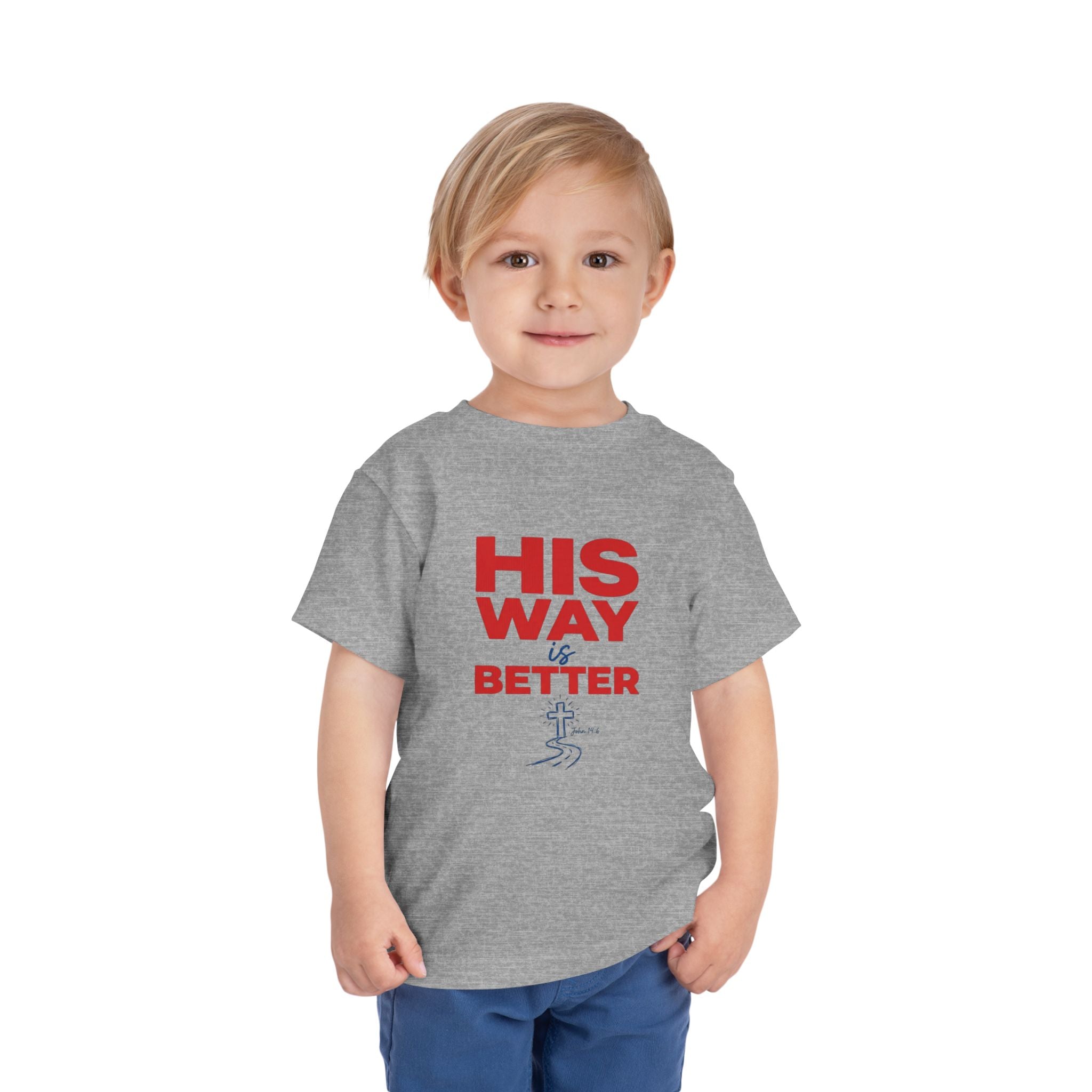 Toddler Tee - "His Way Is Better" Christian Graphic Shirt