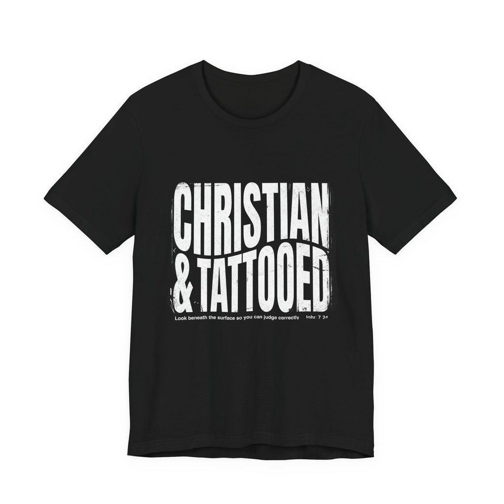 Christian & Tattooed Tee – Bold Faith Graphic T-Shirt for Christians with Tattoos