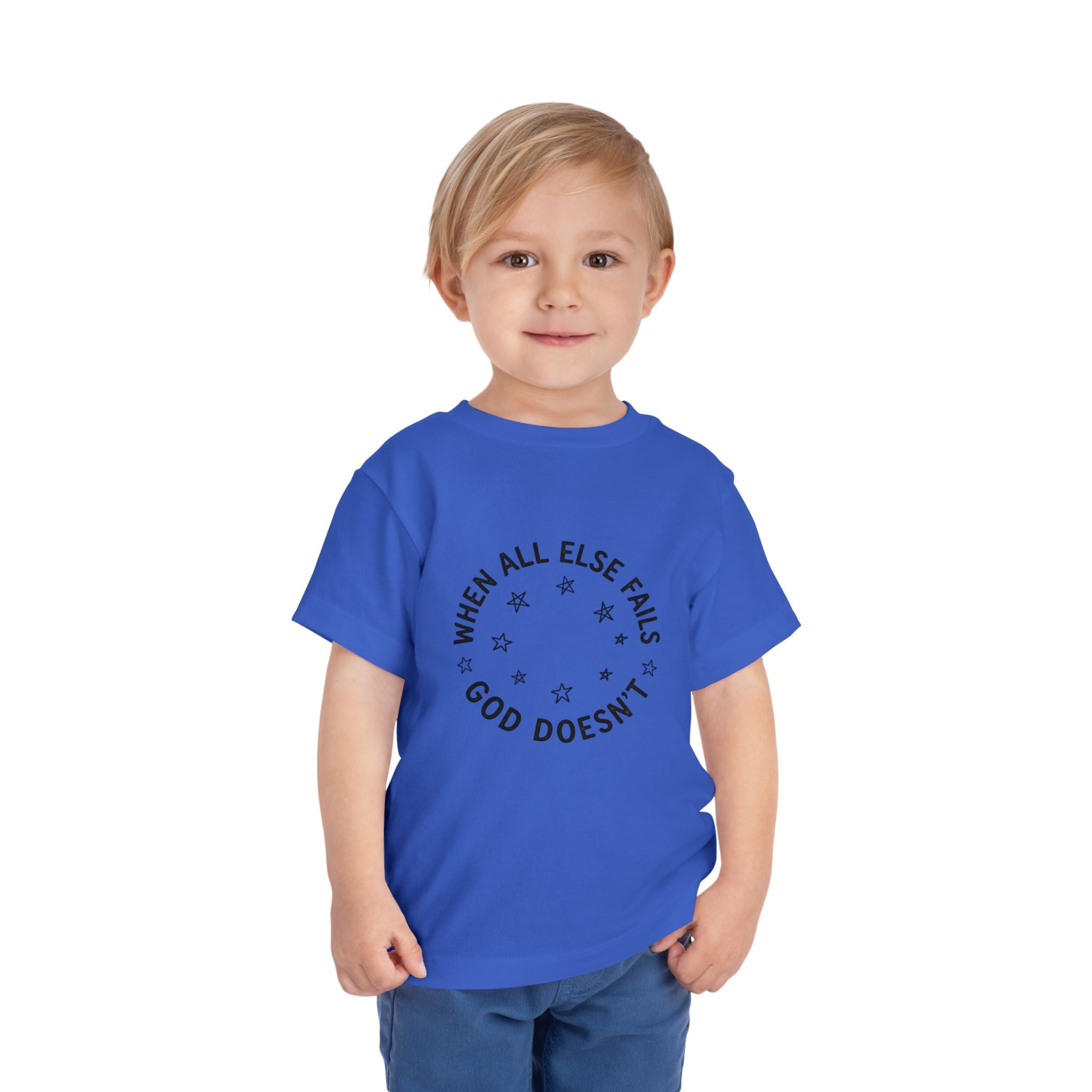 Toddler Tee — “When All Else Fails God Doesn’t” Faith Graphic