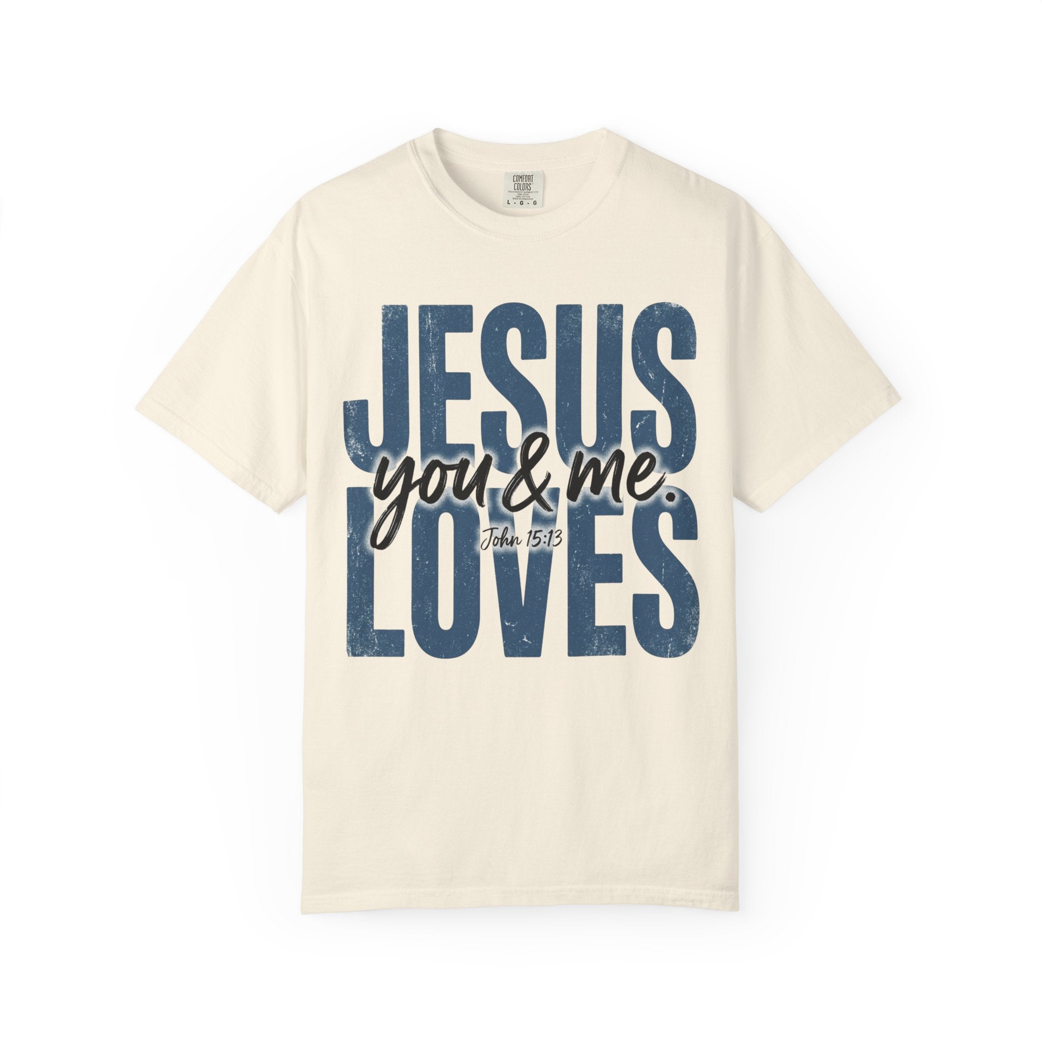 Jesus Loves You & Me