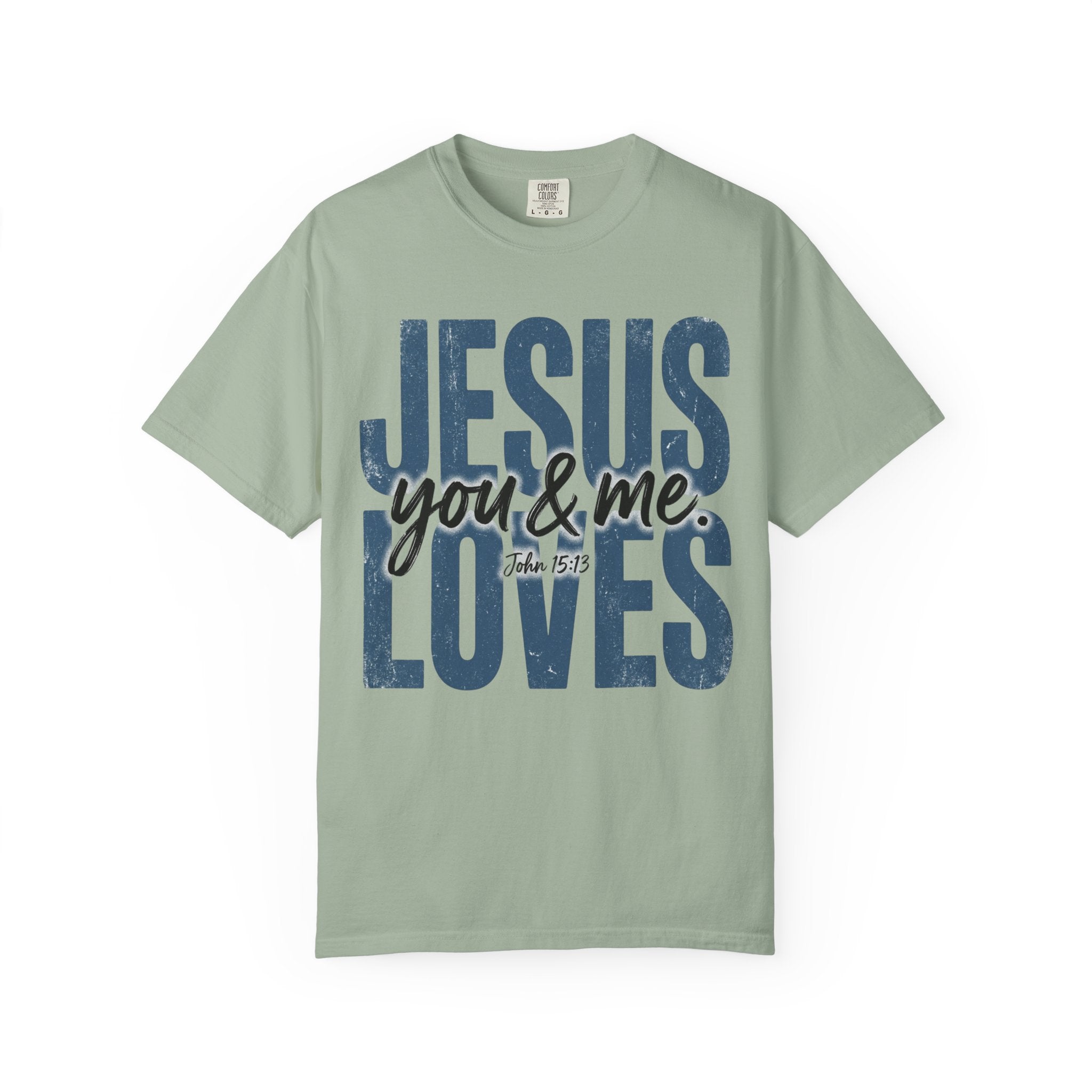 Jesus Loves You & Me