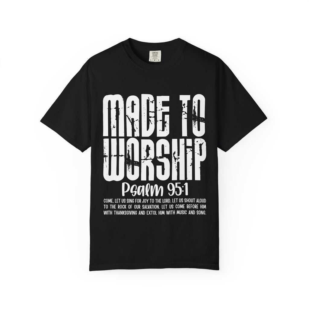 Made To Worship Psalms 95:1
