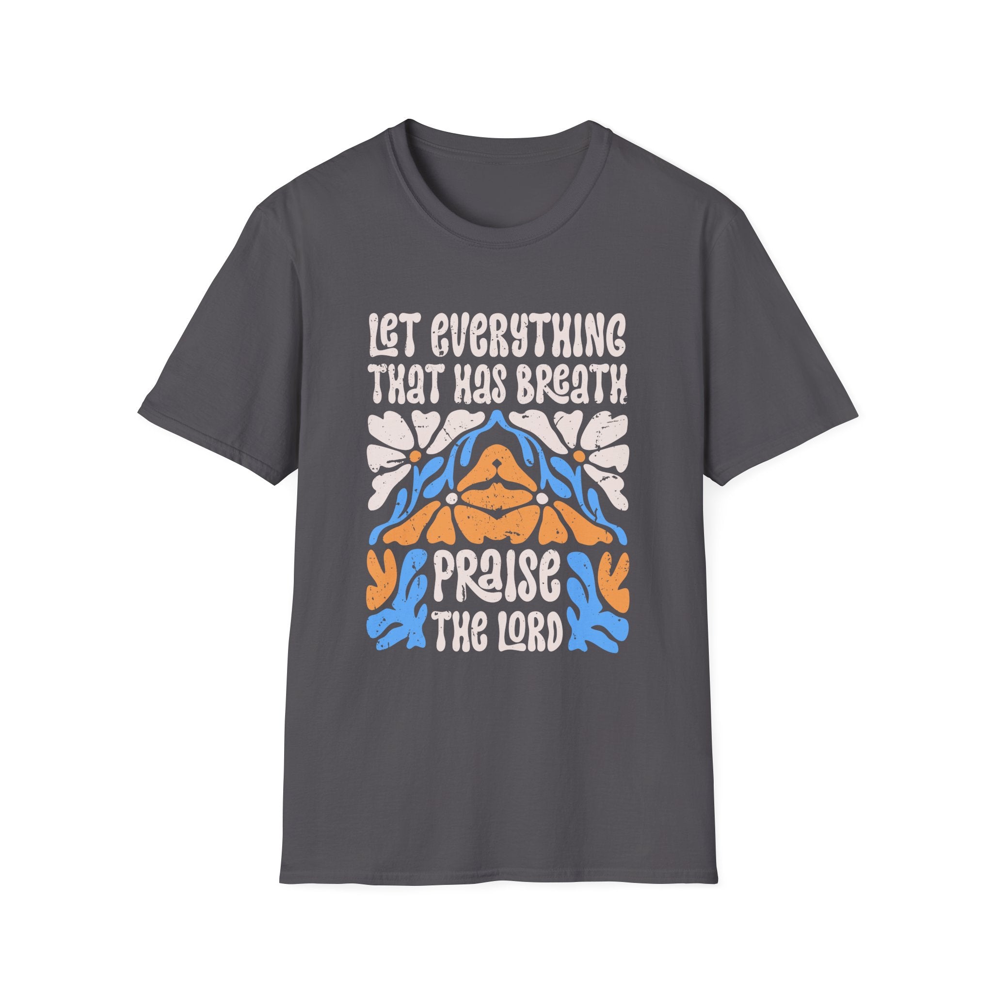 (Gildan 6400) Praise the Lord