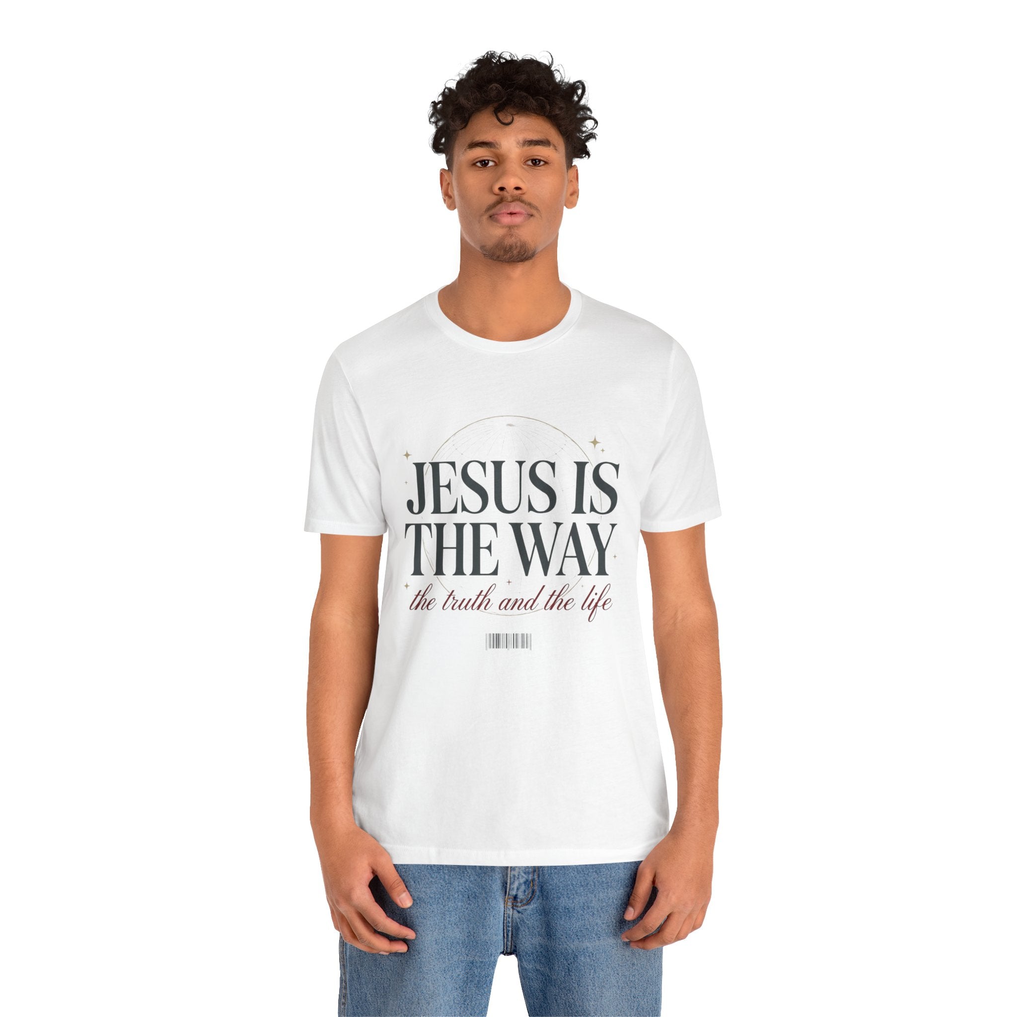 Jesus Is The Way T-Shirt — 'the truth and the life' Inspirational Christian Tee