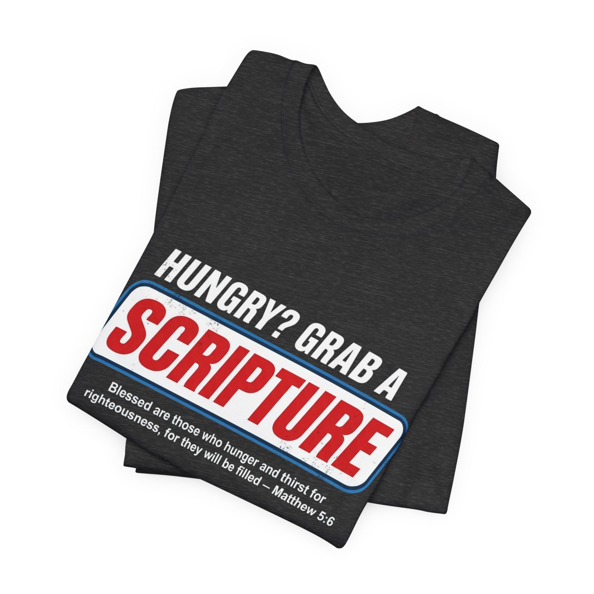 Scripture Snack Tee — “Hungry? Grab a Scripture” Christian Faith T‑Shirt