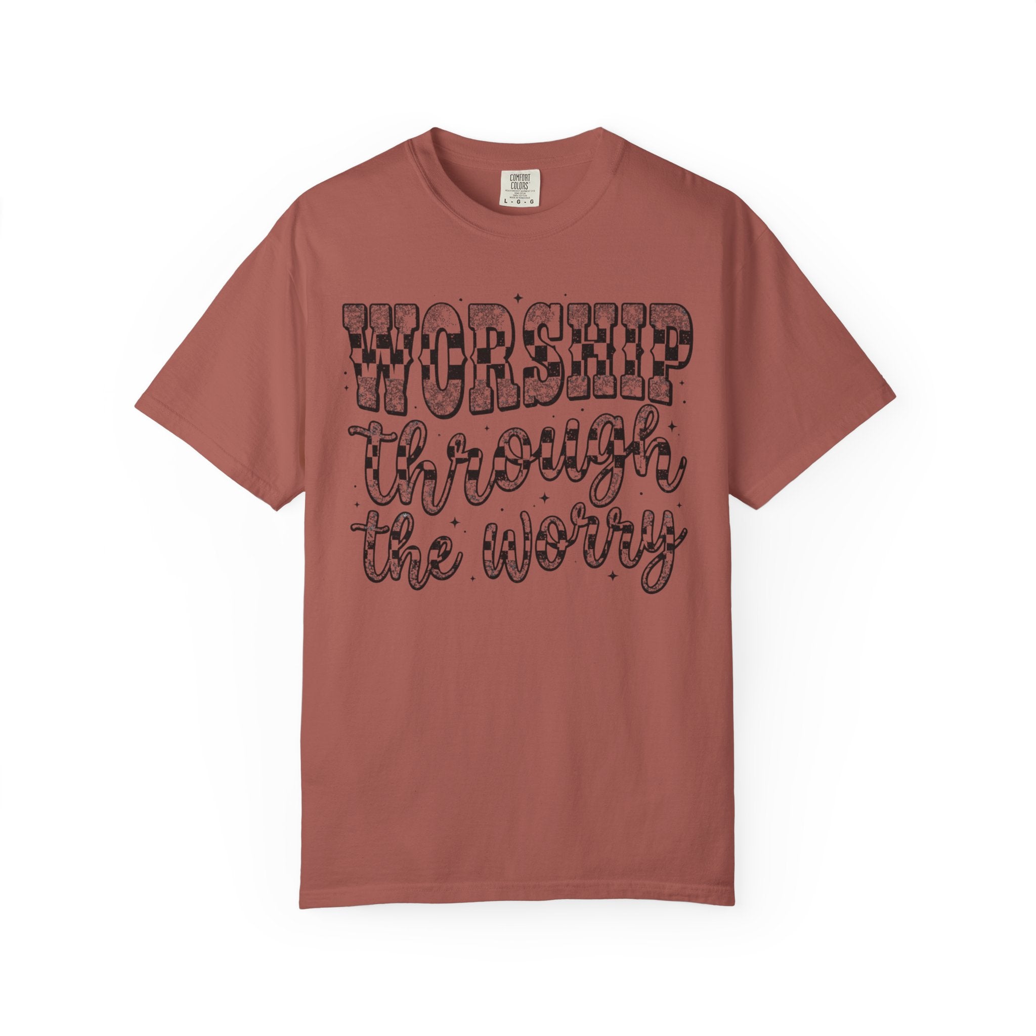 Worship Through the Worry Tee