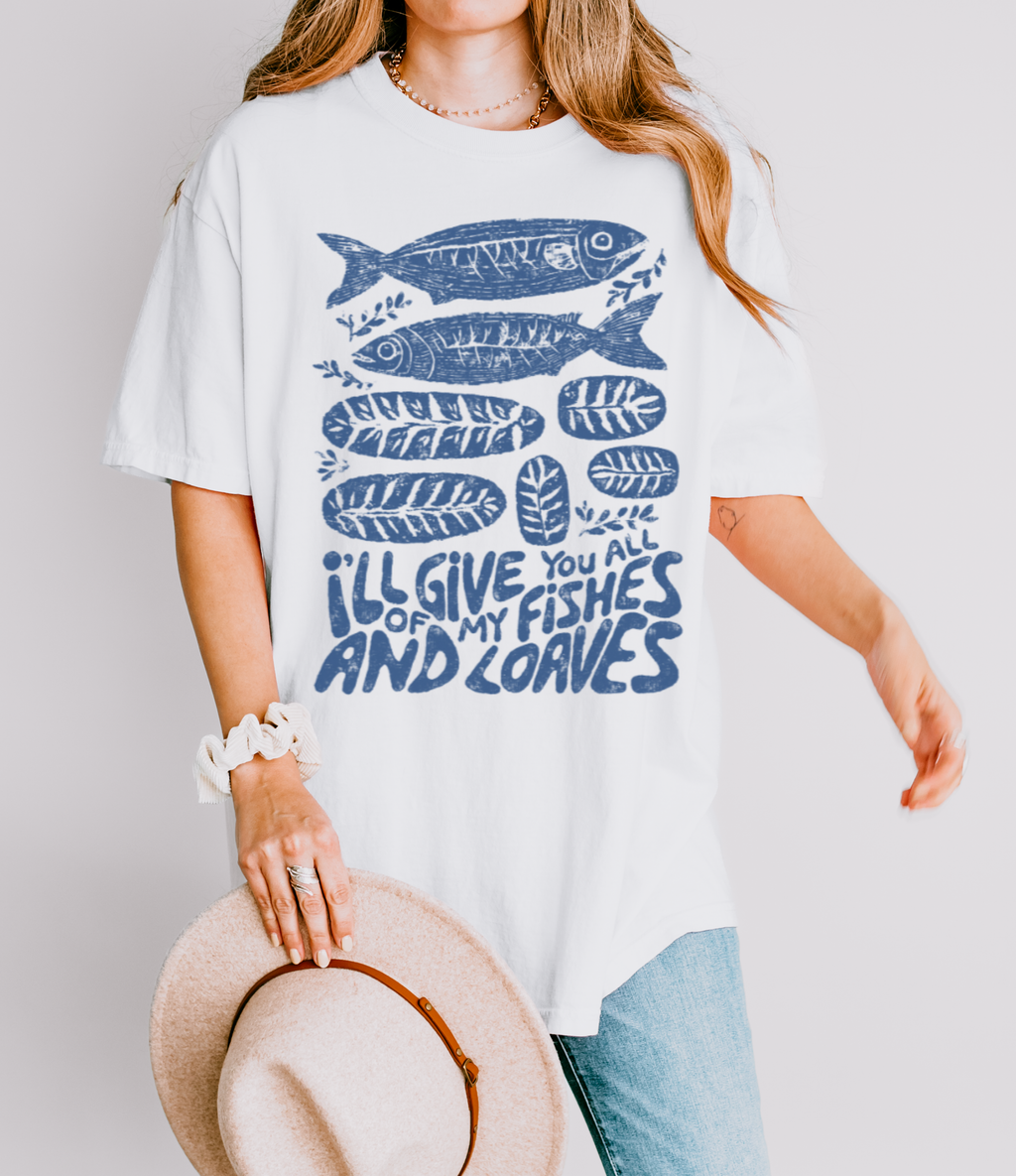 I'll Give You All My Fishes and Loves Tee — Nautical Coastal Graphic T-Shirt