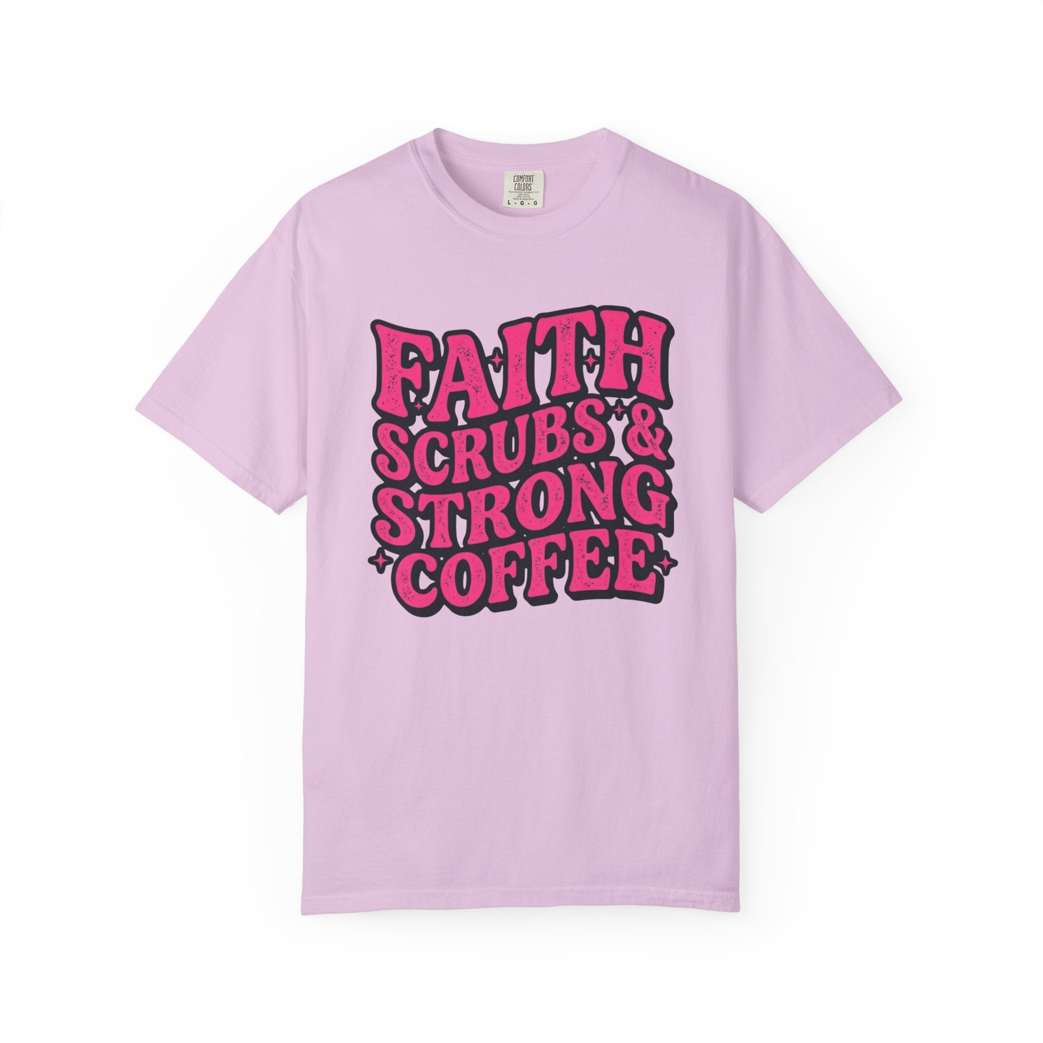Faith, Scrubs & Strong Coffee