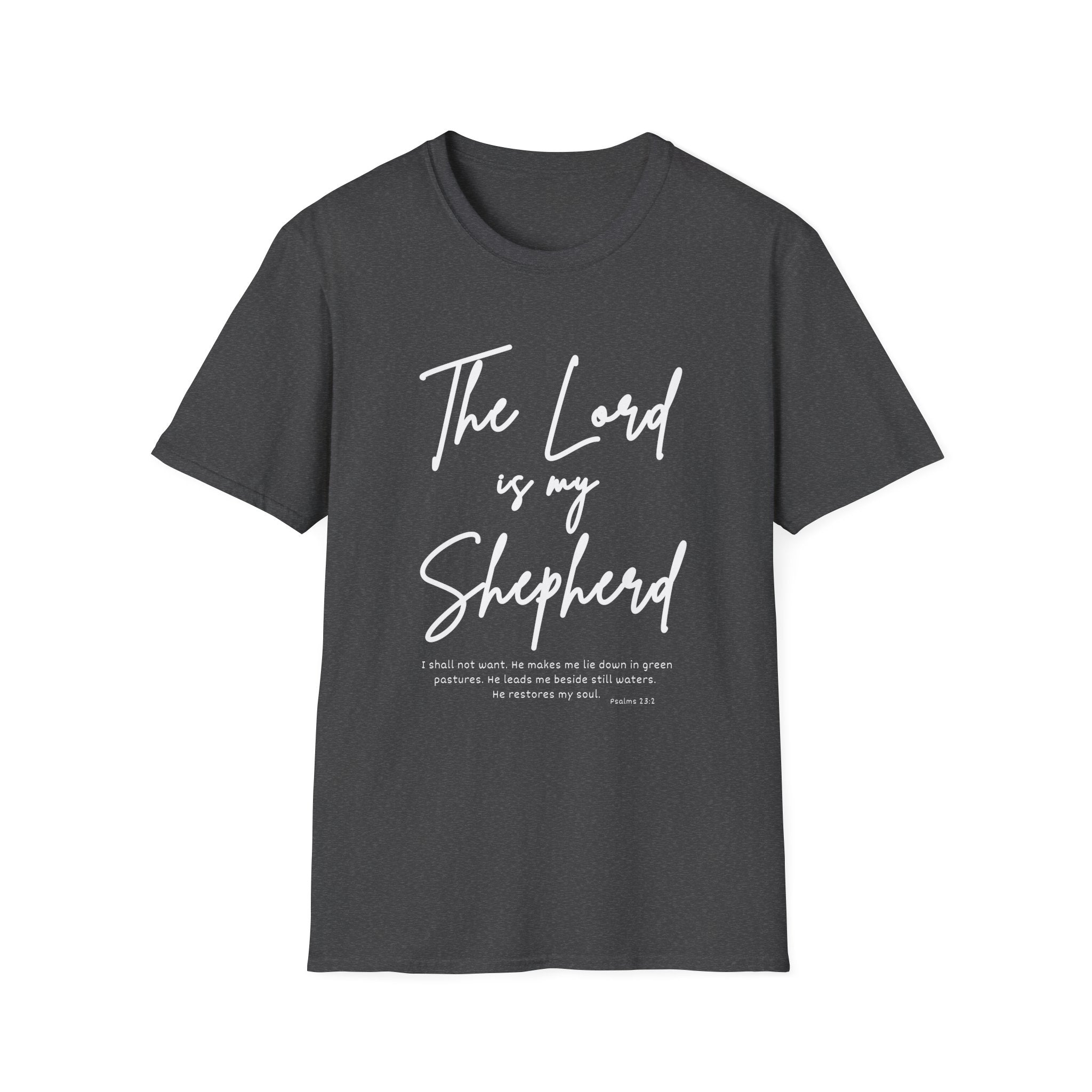 (Gildan 6400) The Lord Is My Shepherd