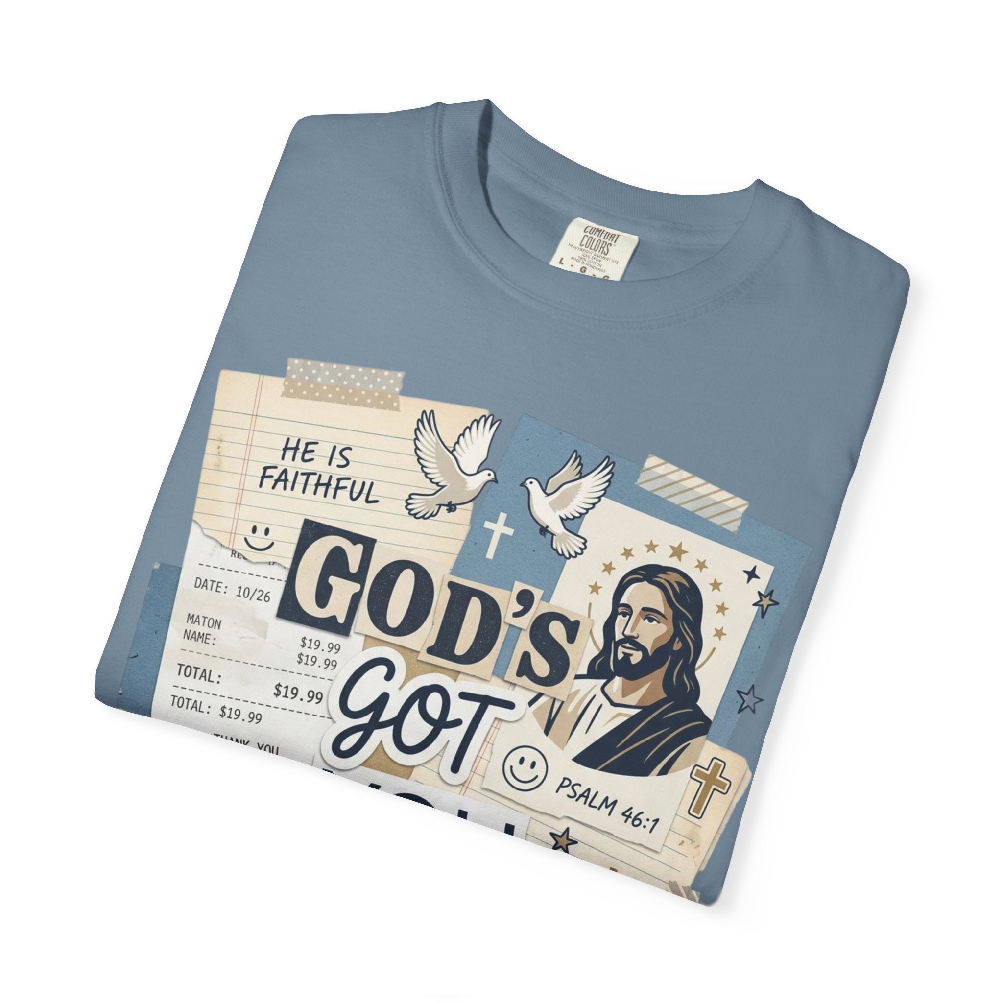 God's Got You Christian T-Shirt — Inspirational Faith Tee