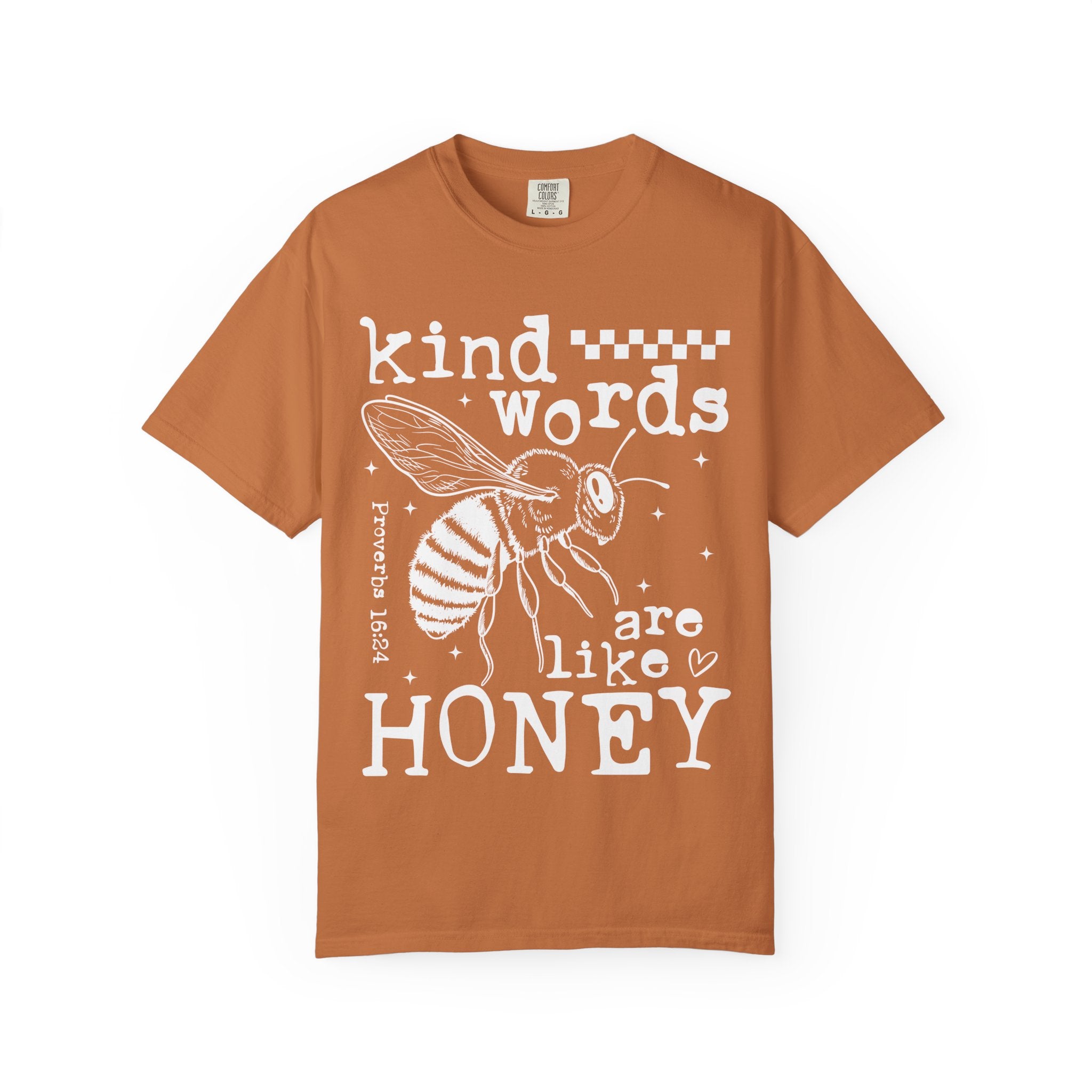 Kind Words Are Like Honey