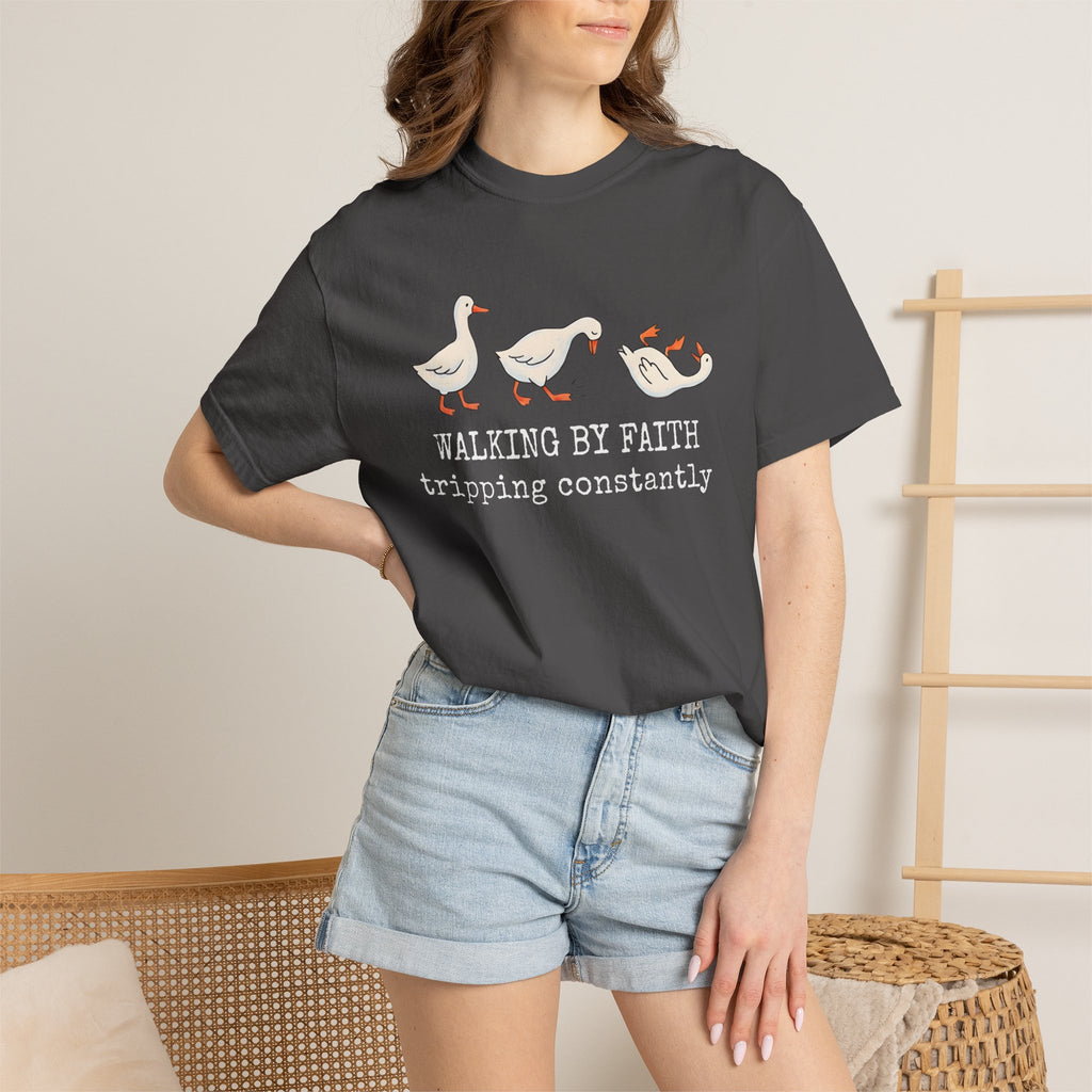 Walking by Faith Tee — Cute Goose Family "Walking by Faith, tripping constantly" Christian Graphic Shirt