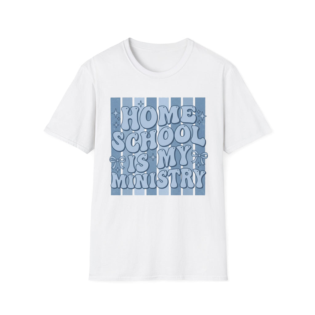 (Gildan 6400) Homeschool Is My Ministry