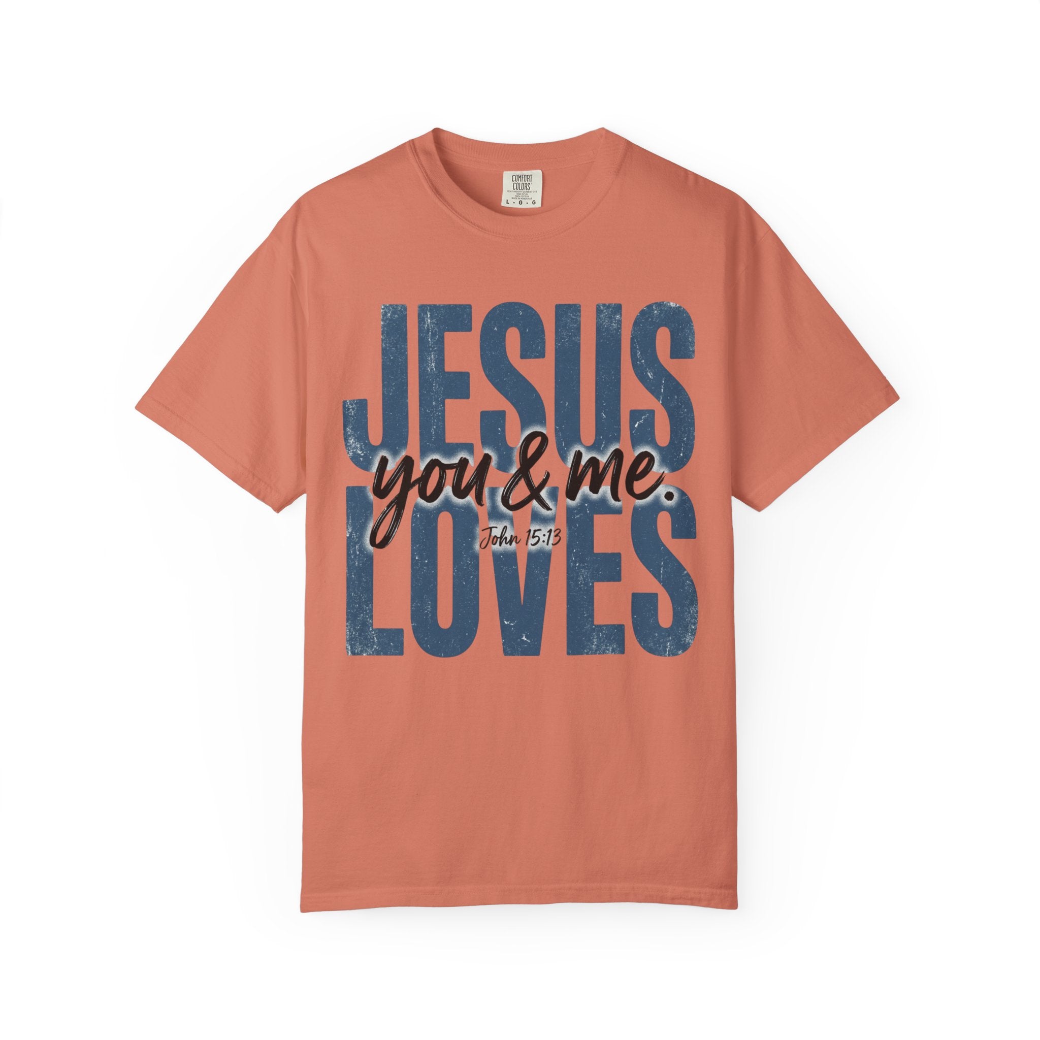 Jesus Loves You & Me