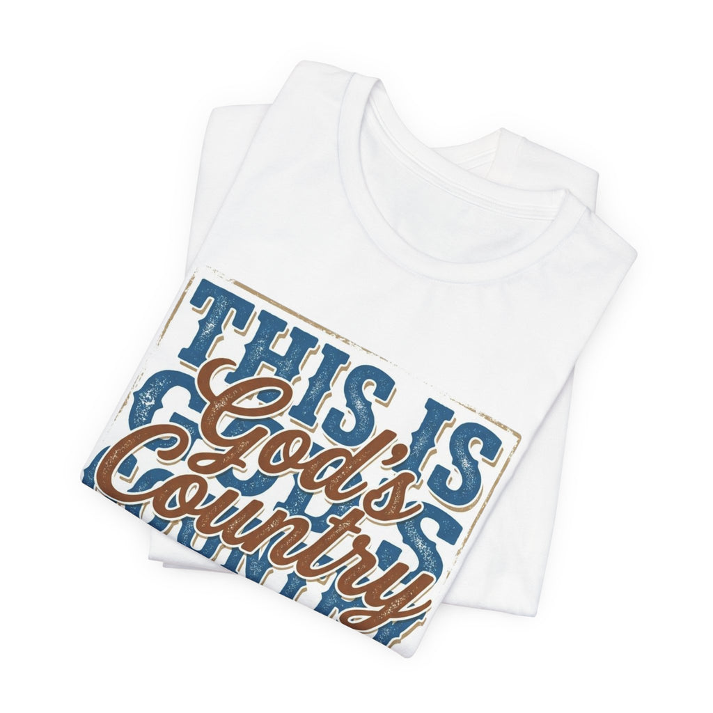 This Is God's Country Psalm 50:11 Tee - Christian Country Graphic T-Shirt