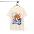 Let Your Light Shine T-Shirt — Inspirational Christian Sunshine Tee