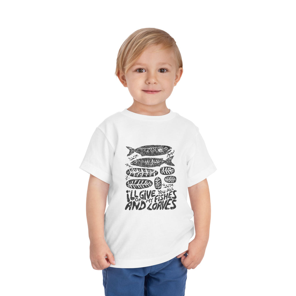 Toddler Fish Tee — "I'll Give You All Of My Fishes And Loves" Cute Nautical Shirt