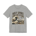 Holy Spirit Come Like a Flood T‑Shirt