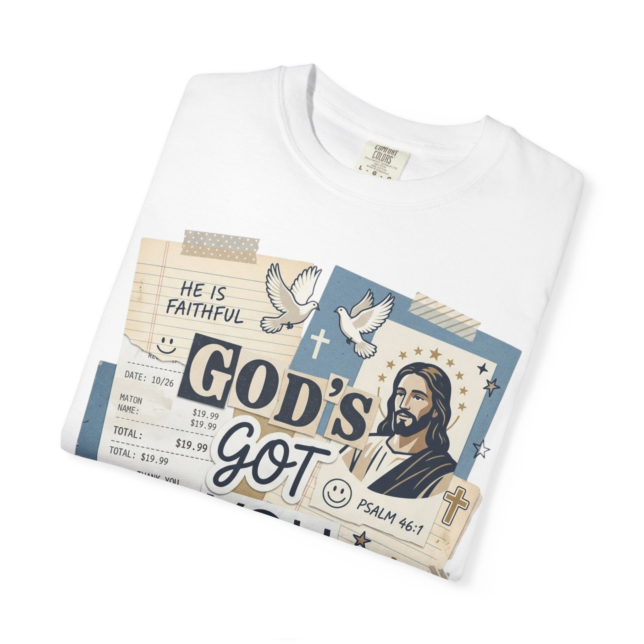 God's Got You Christian T-Shirt — Inspirational Faith Tee