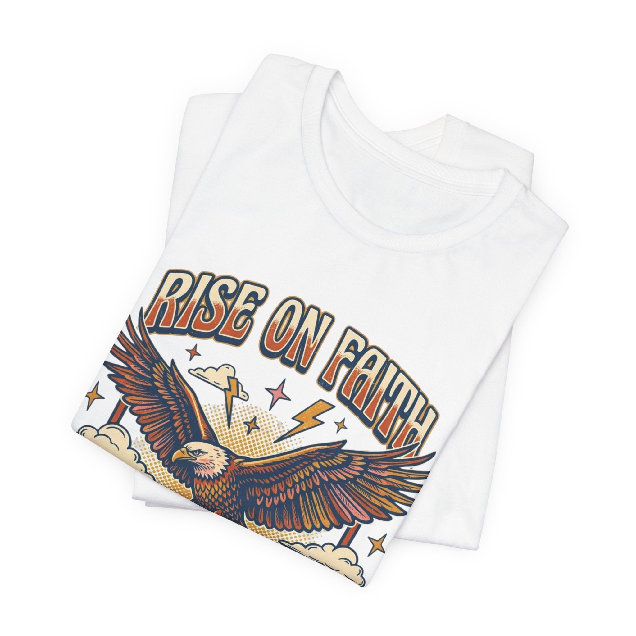 Rise on Faith T-Shirt — Isaiah 40:31 Eagle Christian Tee