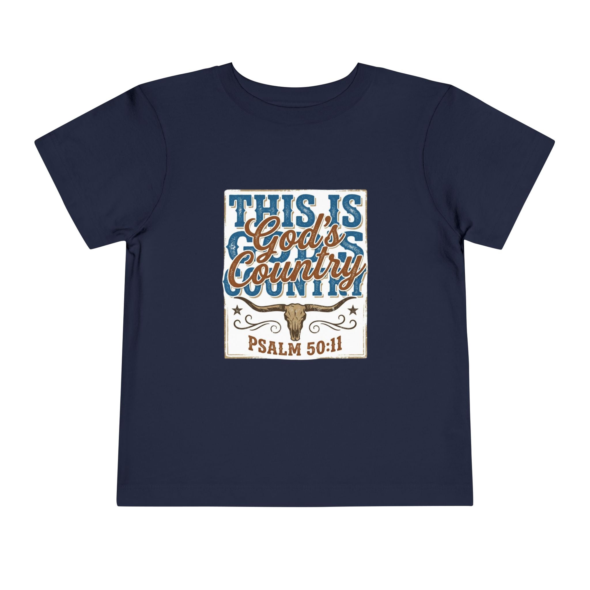 Toddler Tee - "This Is God’s Country" Psalm 50:11 Christian Kids Shirt