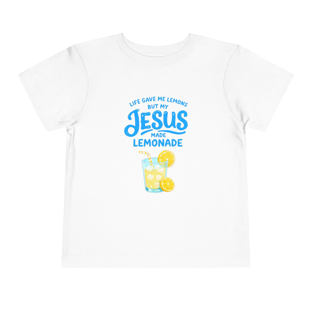 Toddler Tee - "Life Gave Me Lemons But My Jesus Made Lemonade" Christian Kids T‑Shirt, Cute Lemonade Graphic