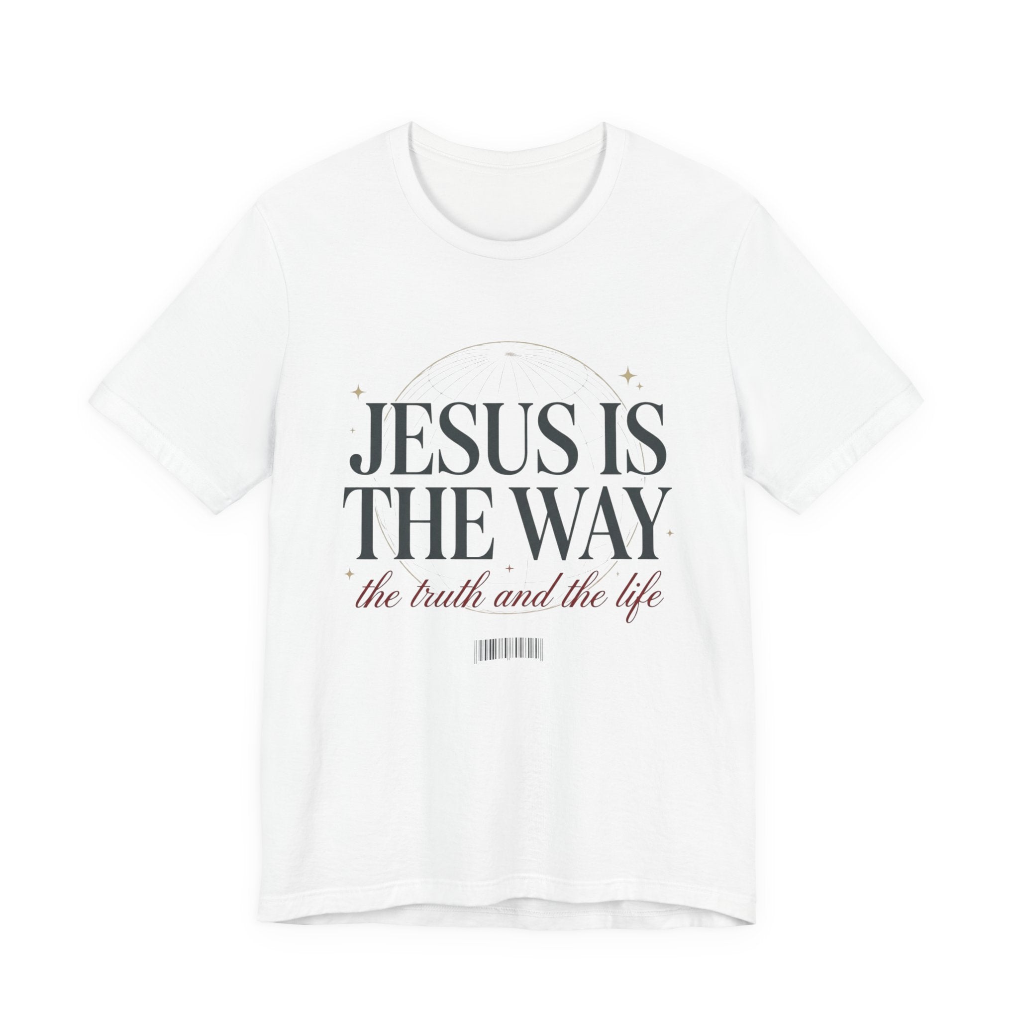 Jesus Is The Way T-Shirt — 'the truth and the life' Inspirational Christian Tee