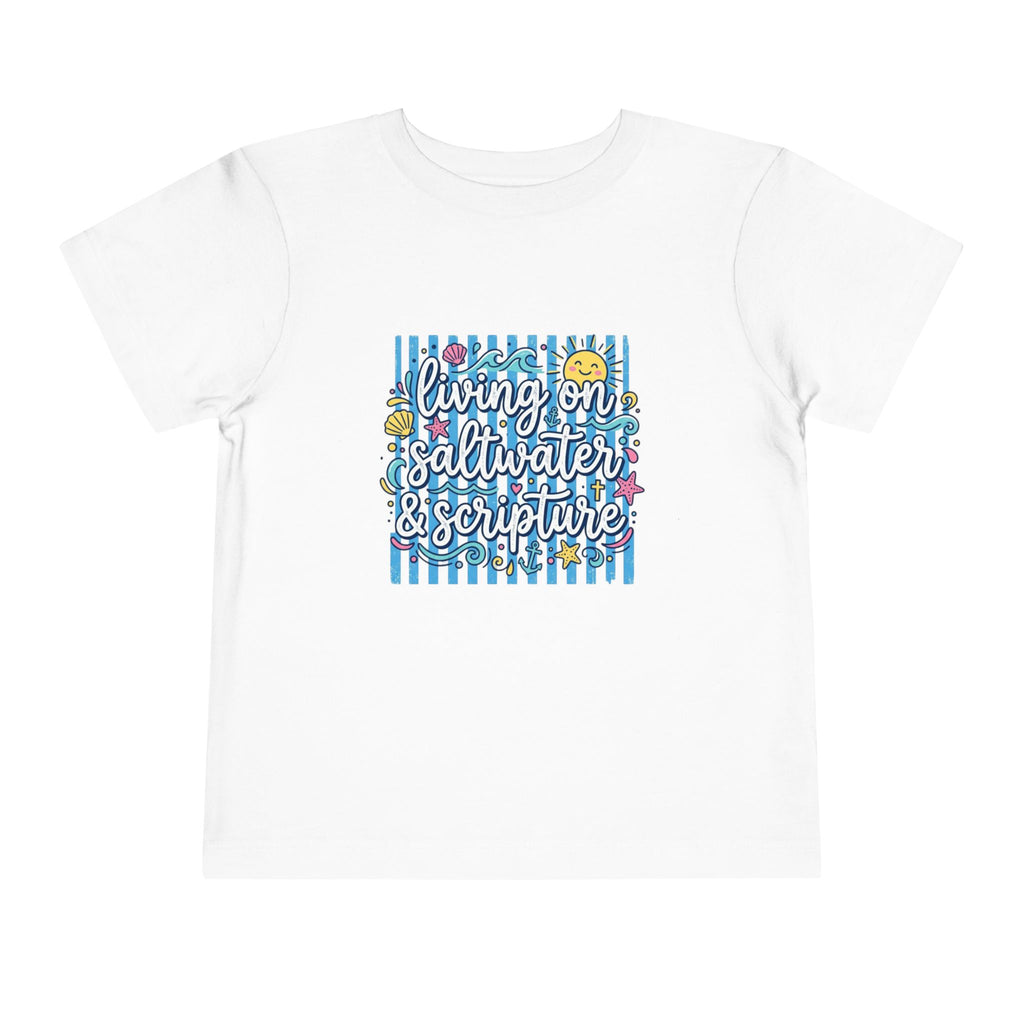 Toddler Tee — "Living on Saltwater & Scripture" Nautical Christian Beach Shirt